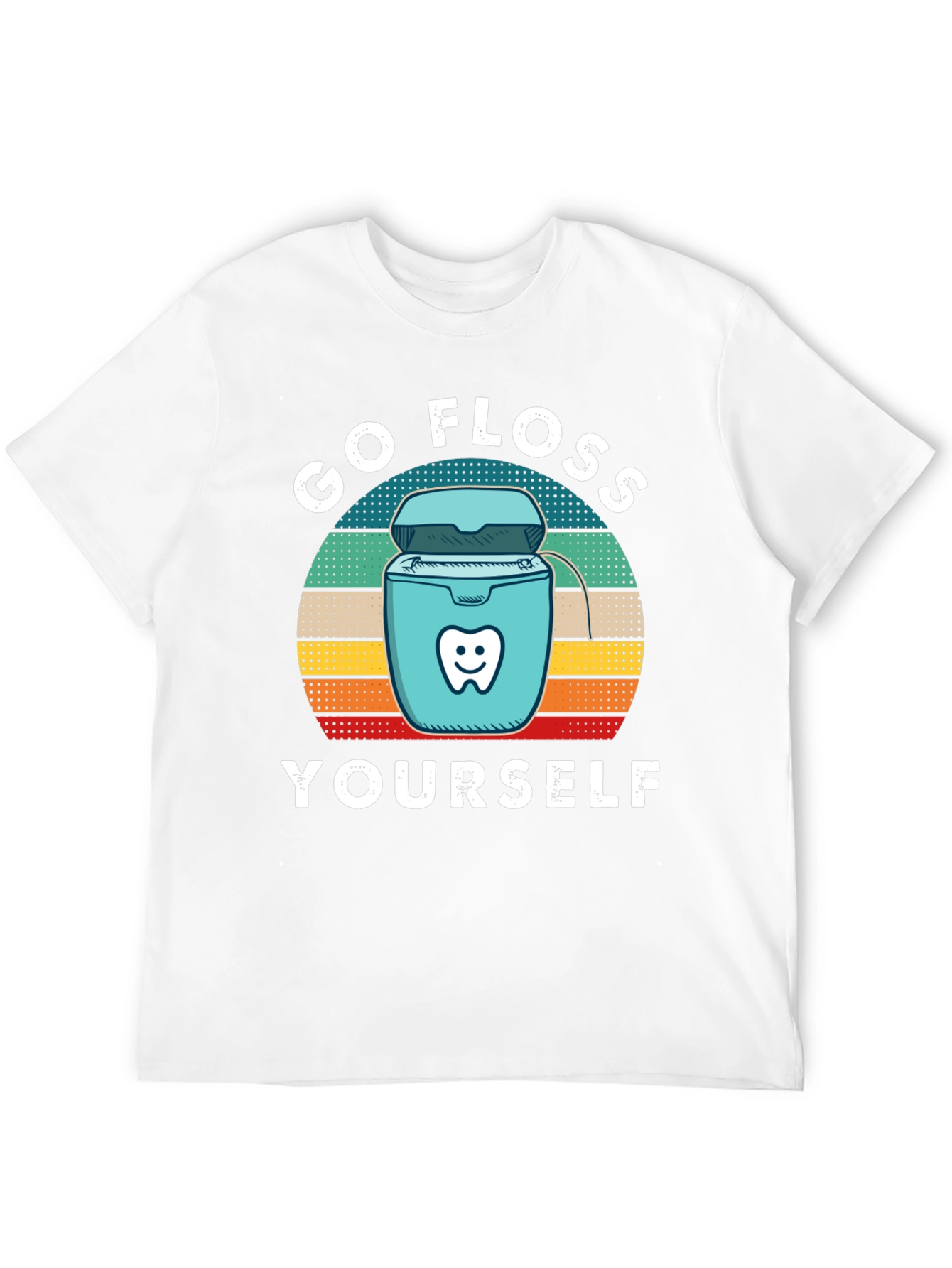 Go Floss Yourself T-Shirt Dental Hygiene Tee