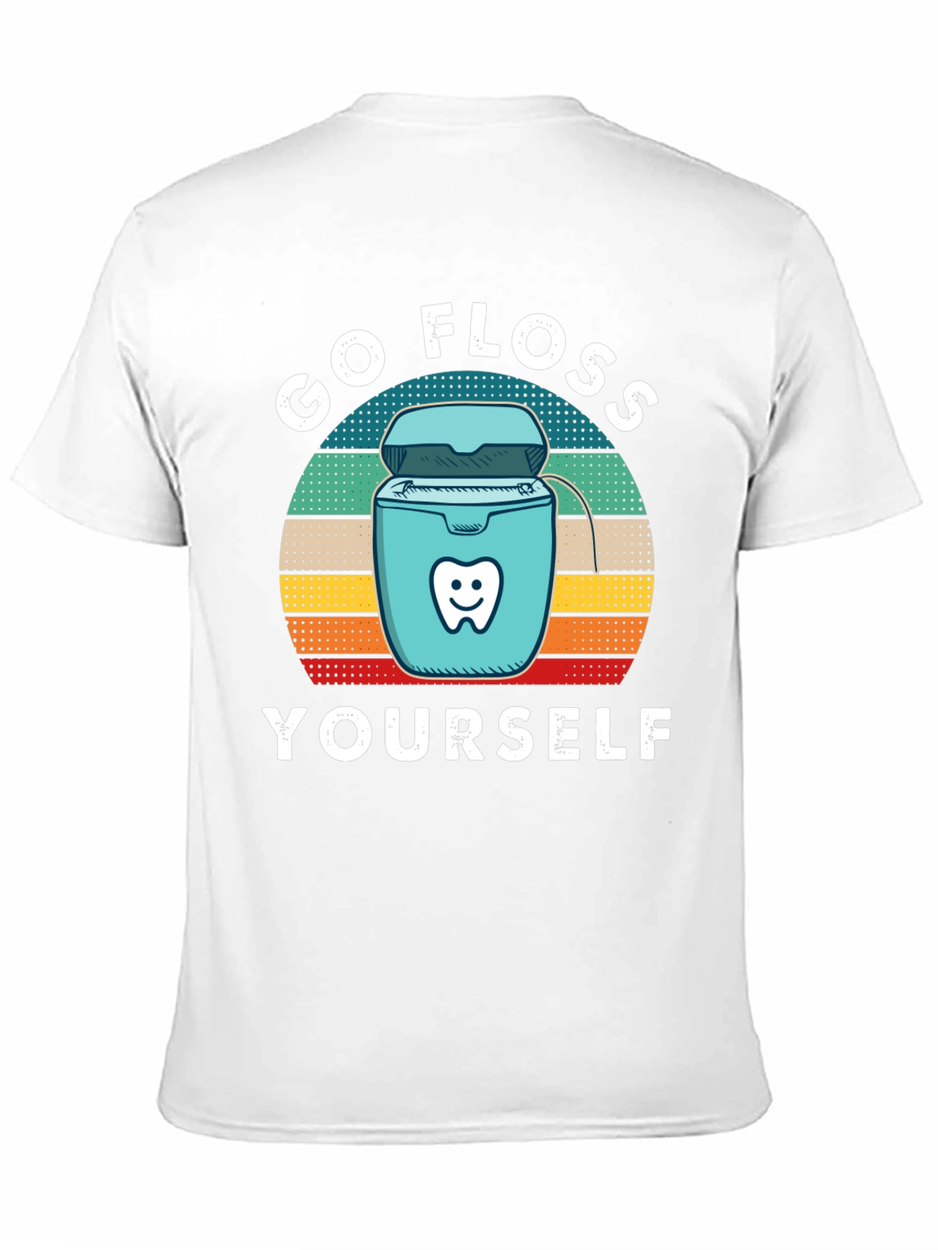 Go Floss Yourself T-Shirt Dental Hygiene Tee