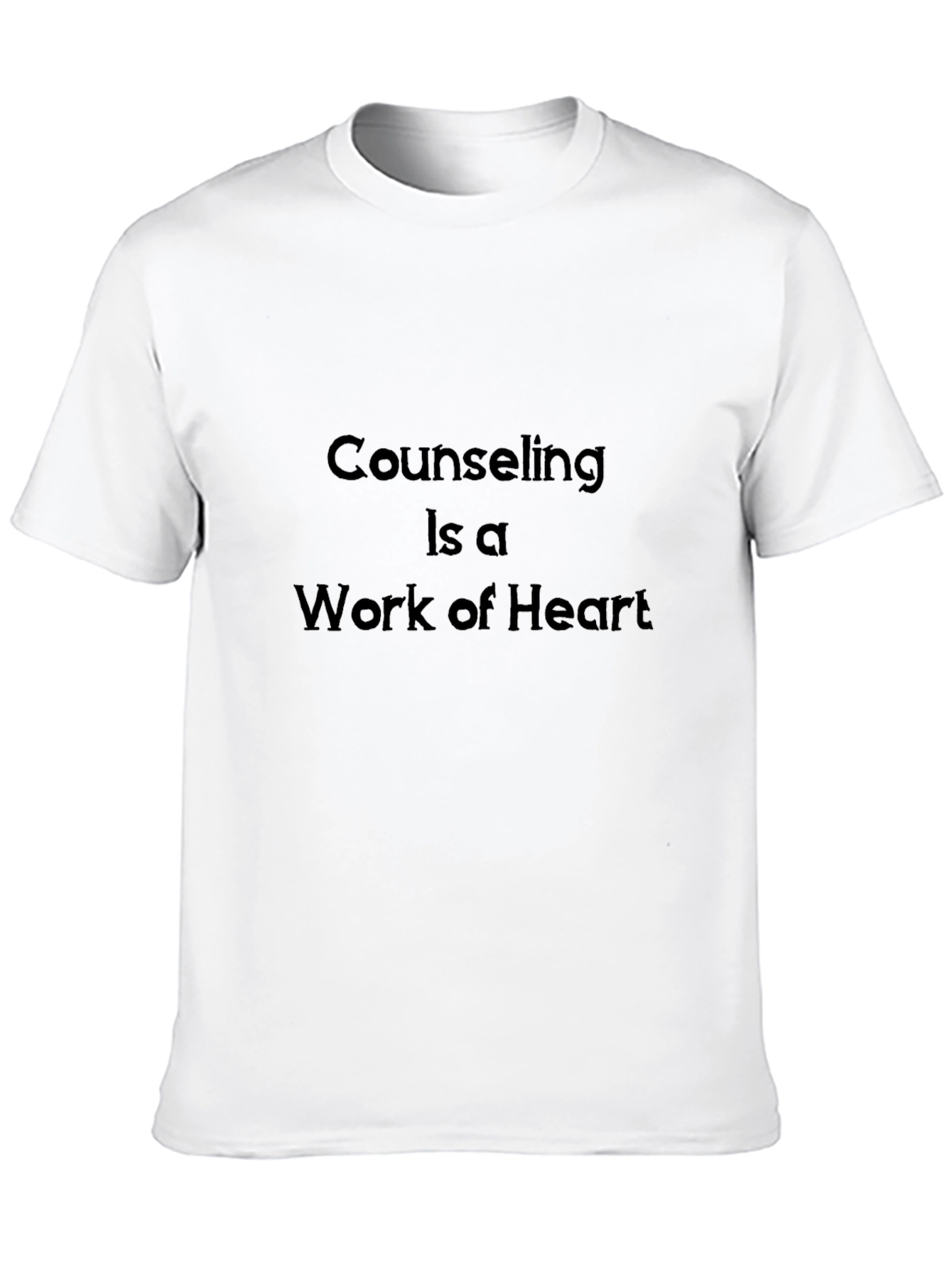 Counseling is a Work of Heart T-Shirt