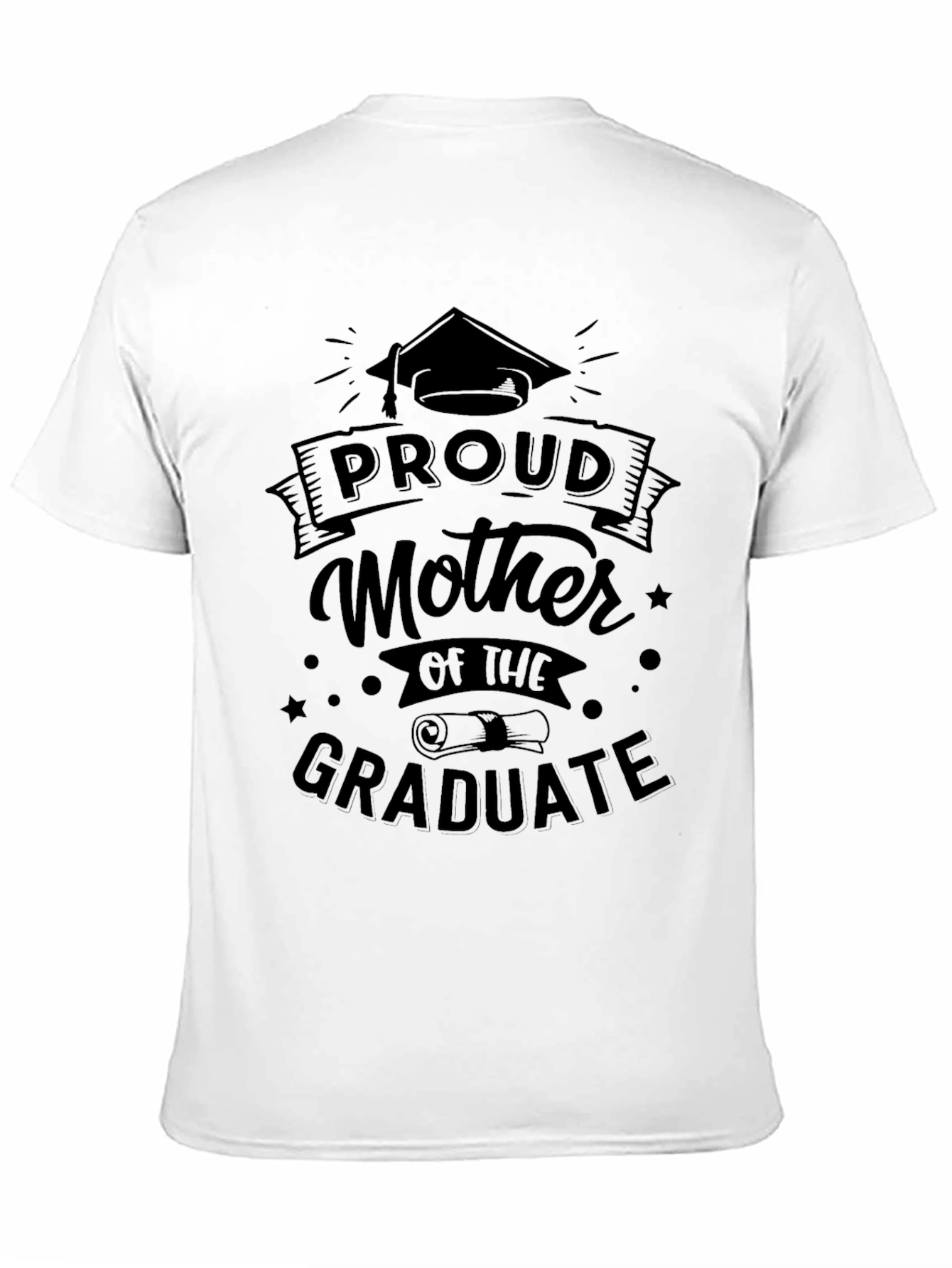 Proud Mother of the Graduate T-Shirt