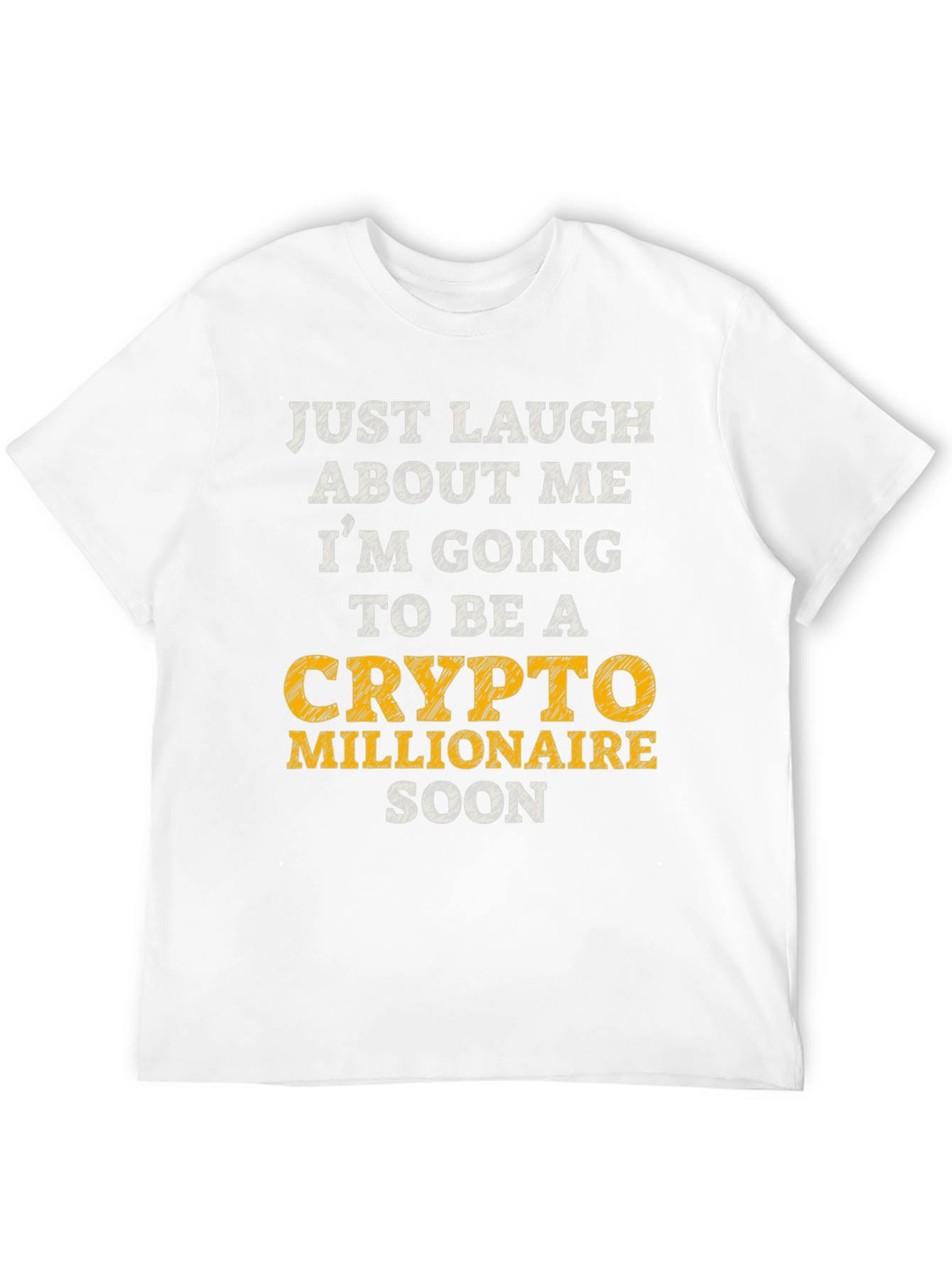 Crypto Millionaire Soon Graphic T-Shirt