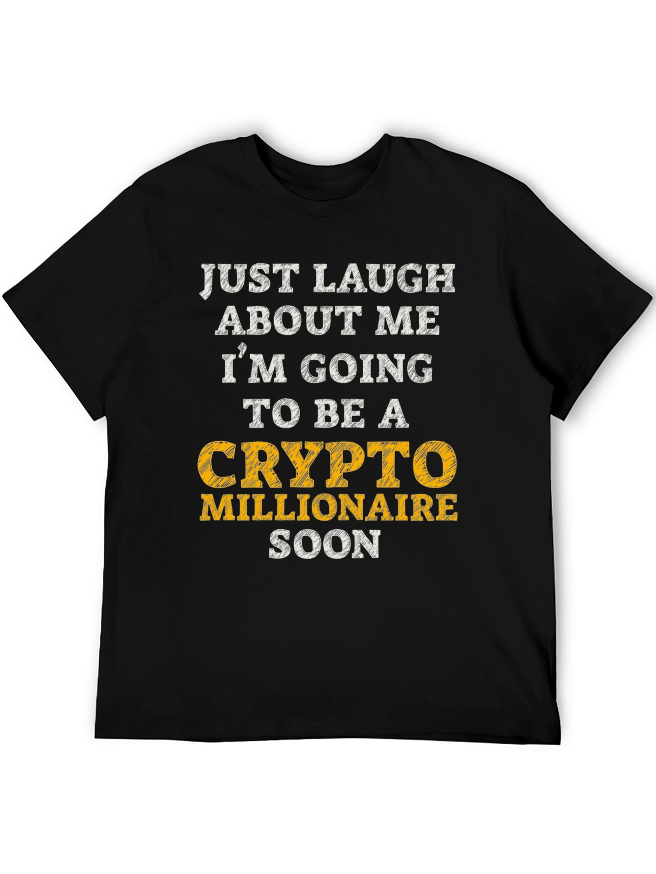 Crypto Millionaire Soon Graphic T-Shirt