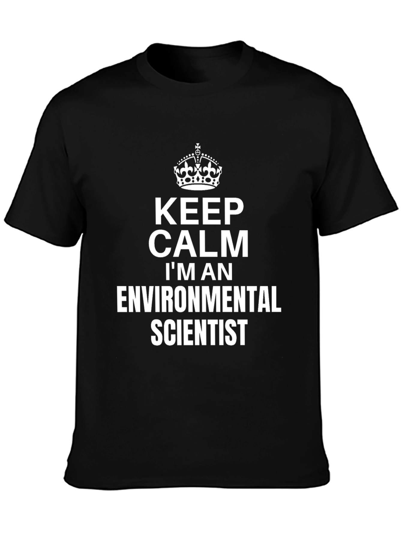Keep Calm Environmental Scientist Black T-Shirt