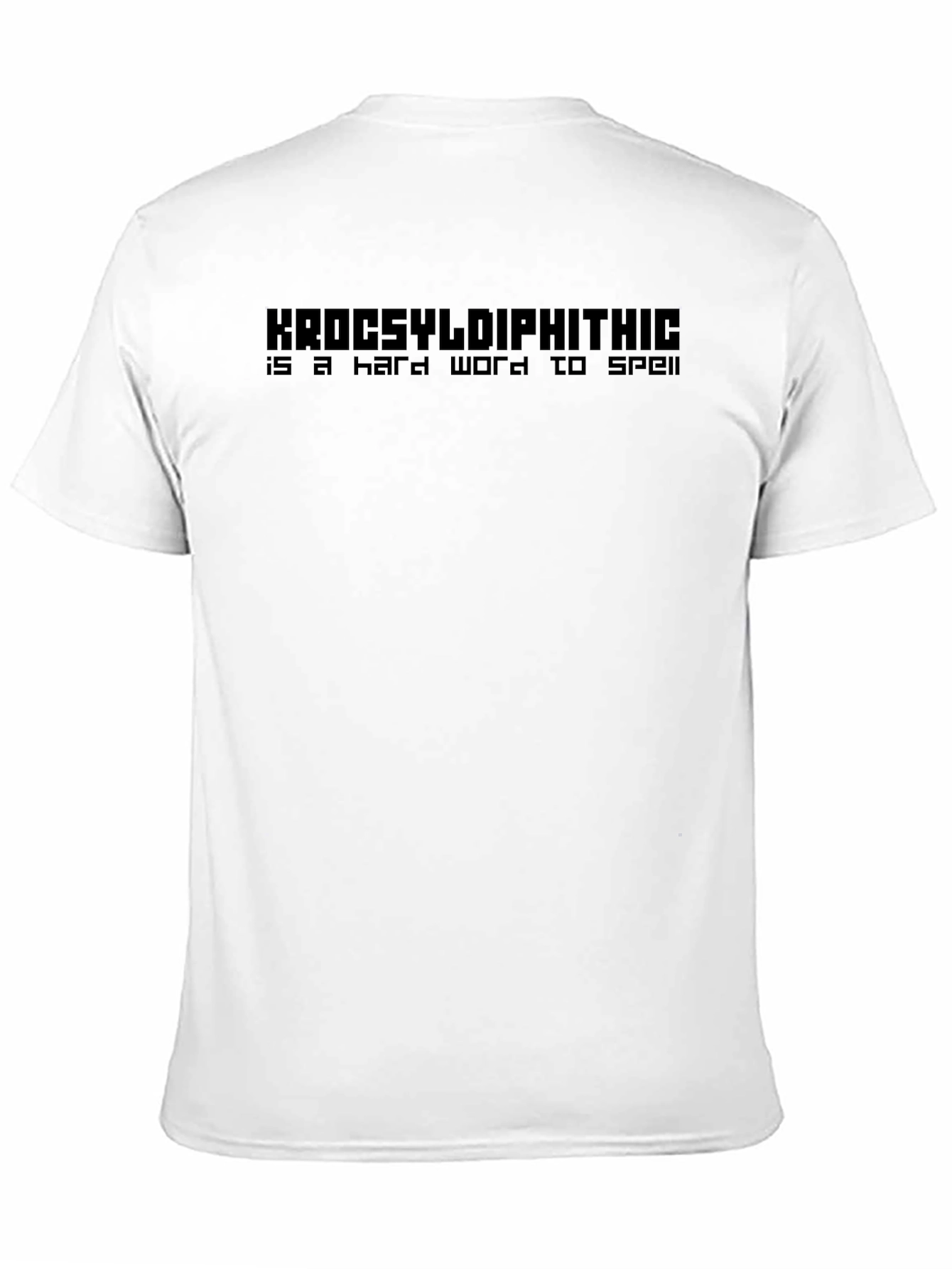 Krocsyldiphithic T-Shirt - Funny Spelling Challenge