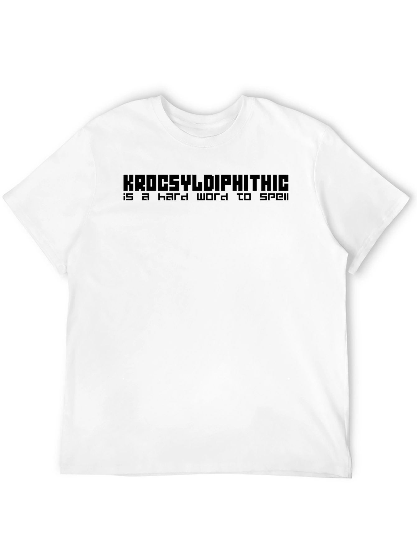 Krocsyldiphithic T-Shirt - Funny Spelling Challenge