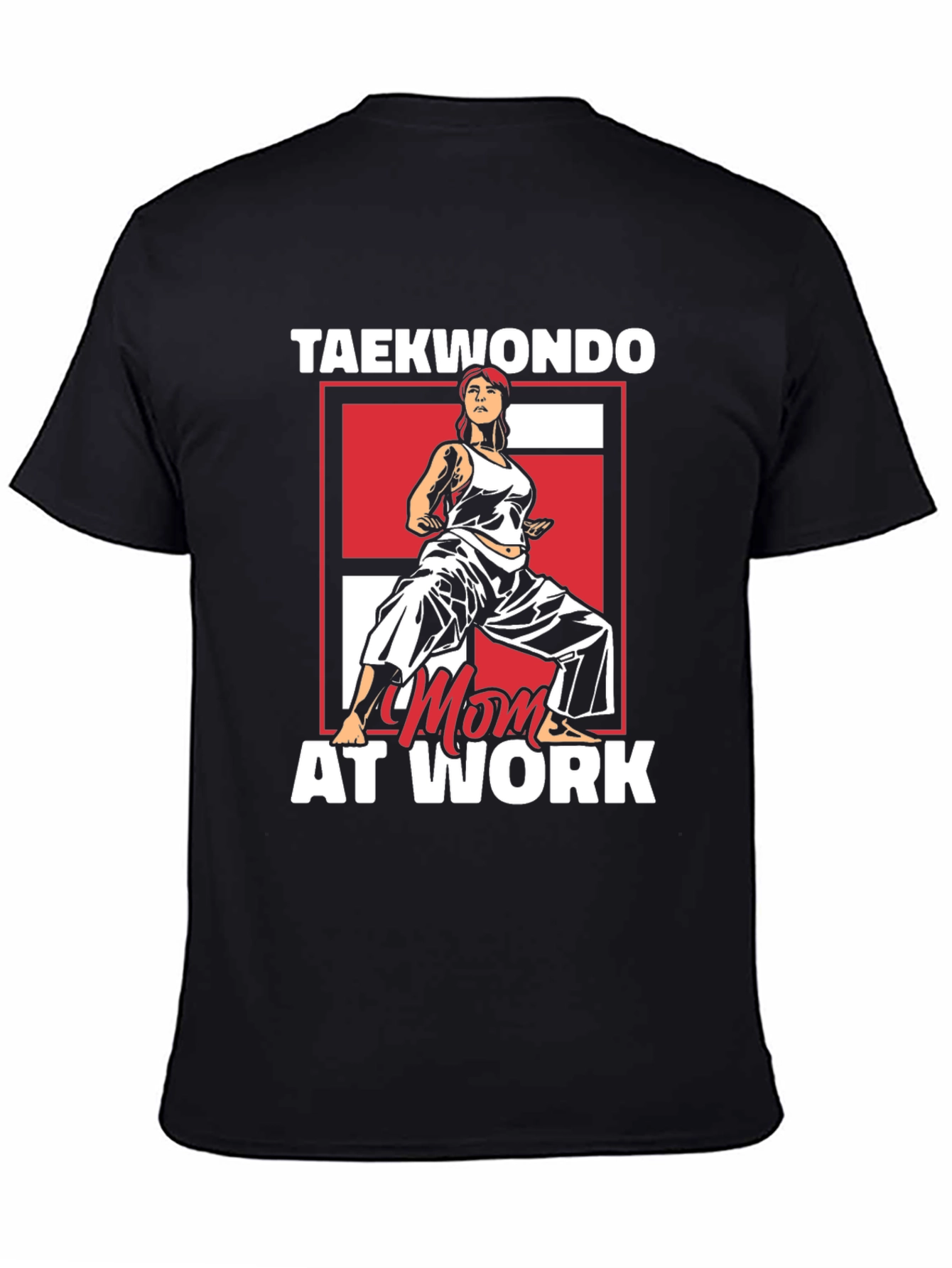 Taekwondo Mom at Work Graphic T-Shirt