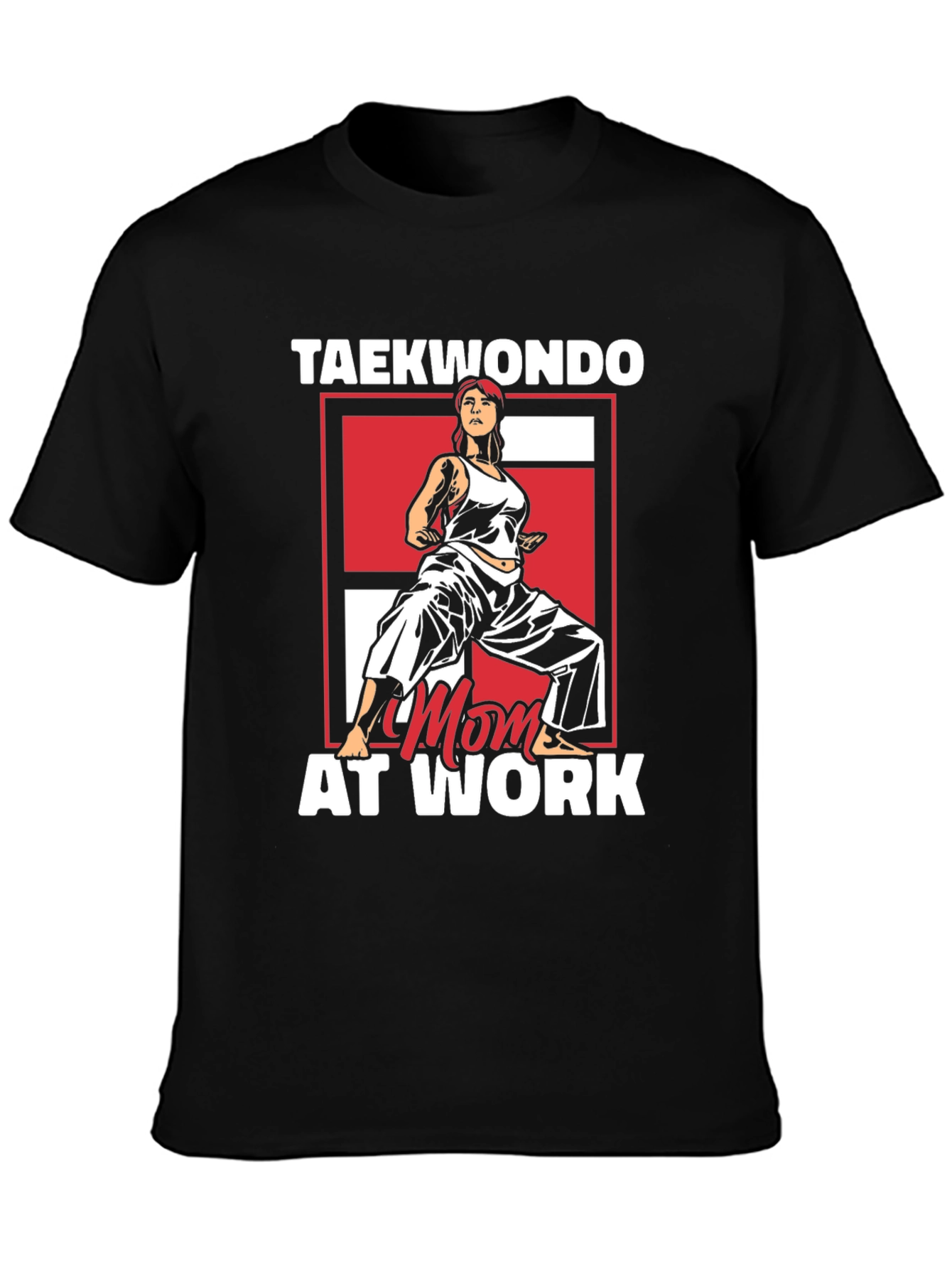 Taekwondo Mom at Work Graphic T-Shirt