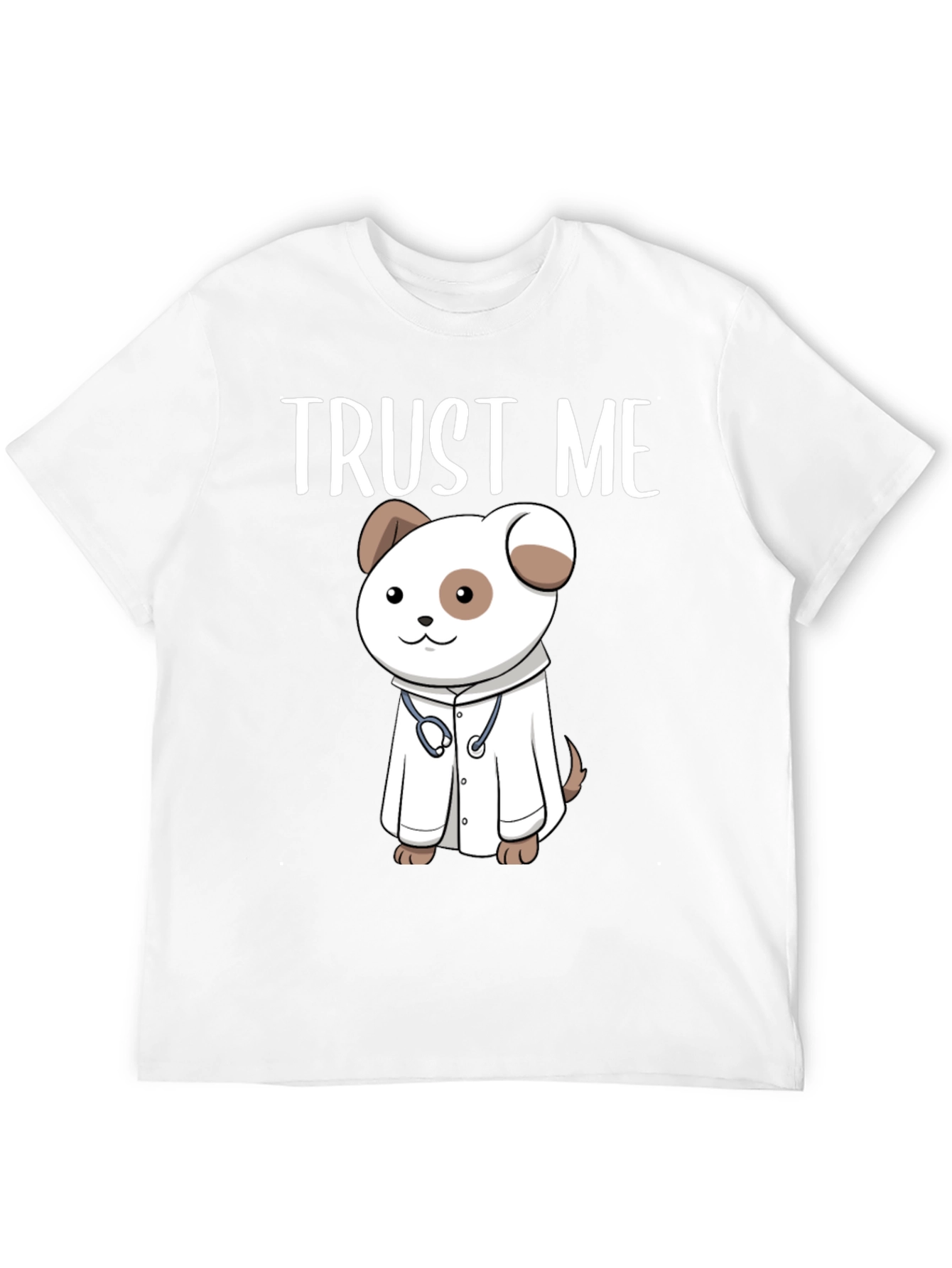 Trust Me Dogtor T-Shirt