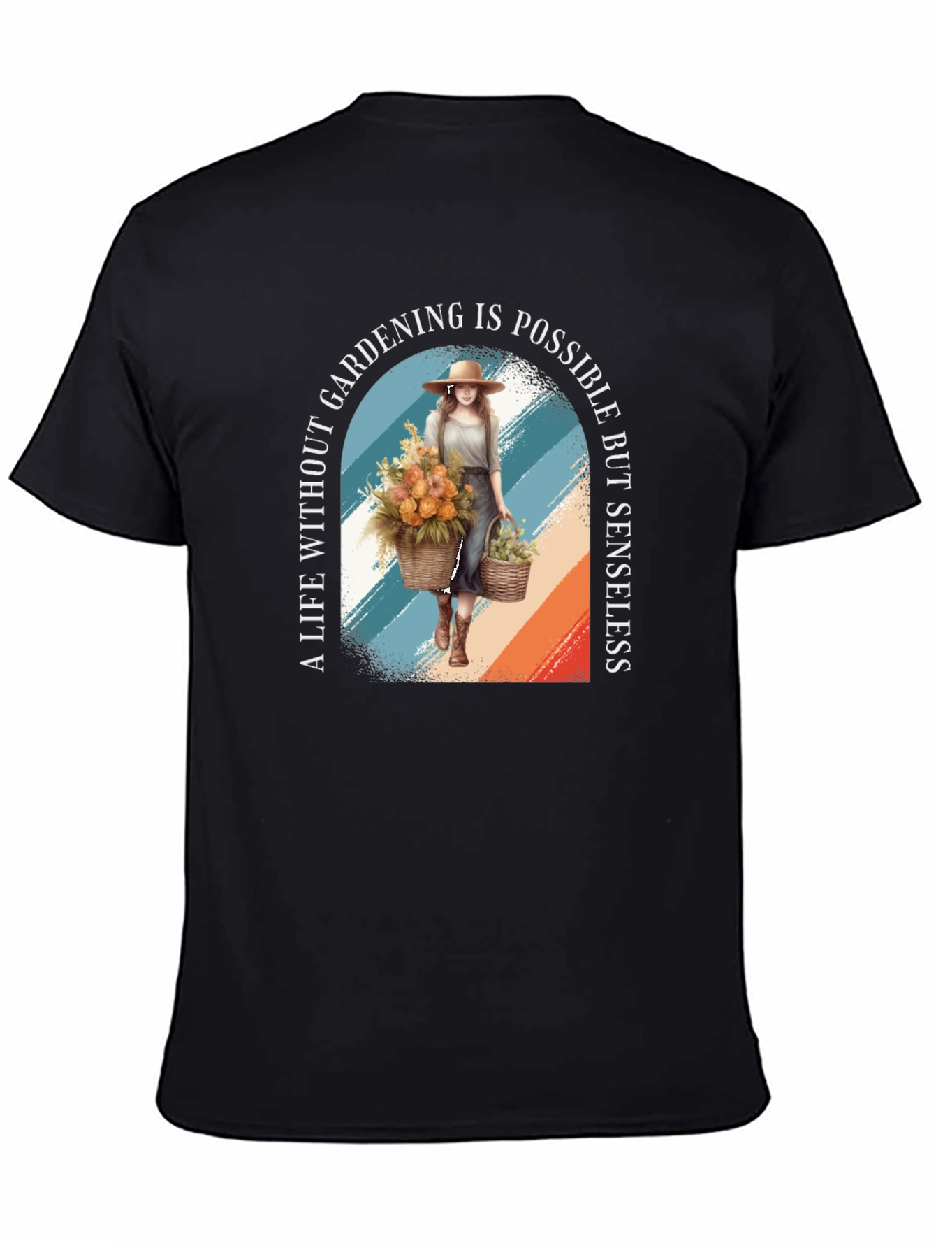 Gardening T-Shirt - A Life Without Gardening