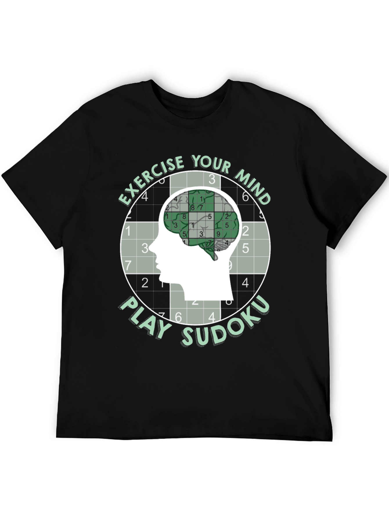 Exercise Your Mind Play Sudoku T-Shirt