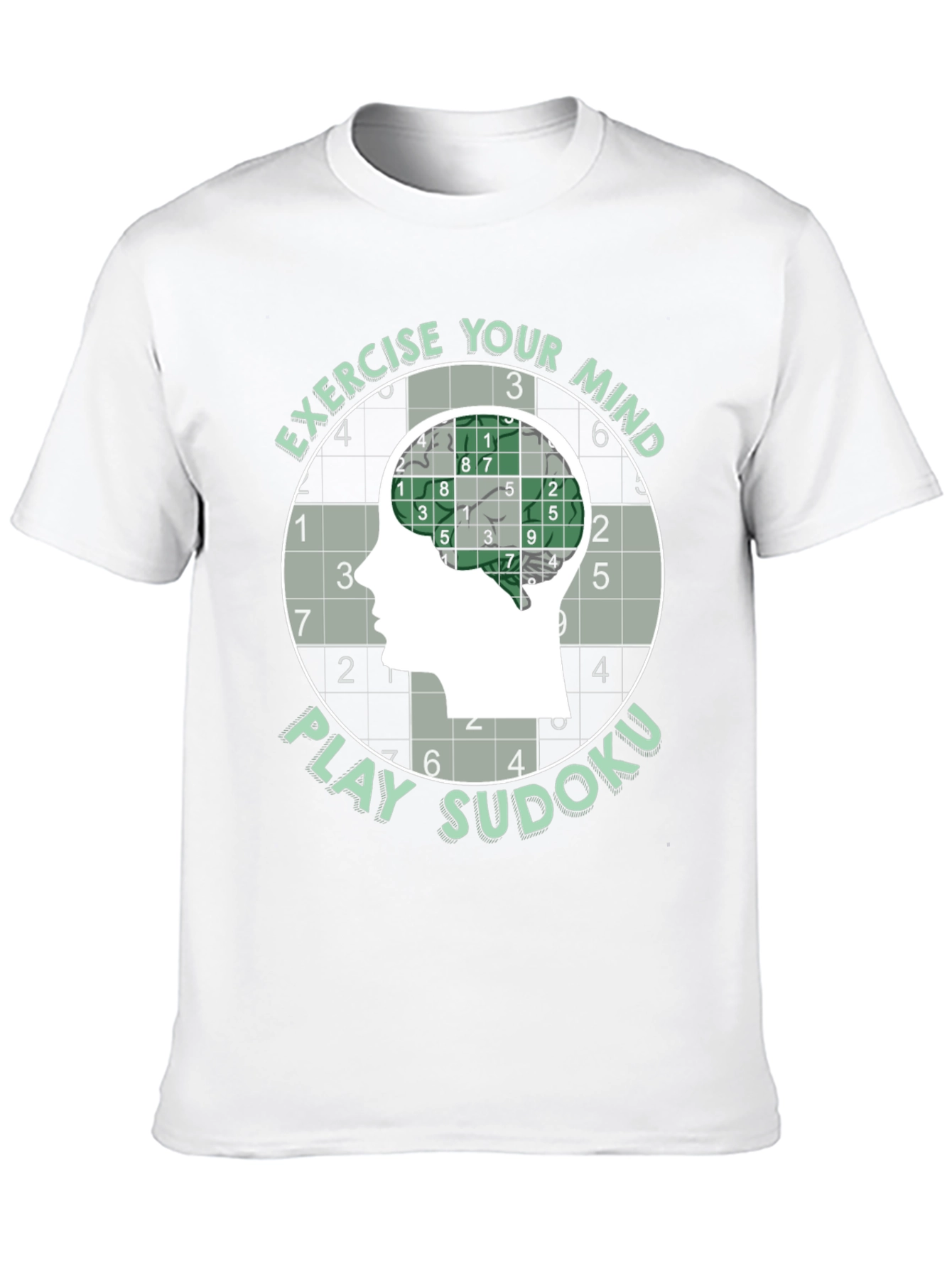 Exercise Your Mind Play Sudoku T-Shirt
