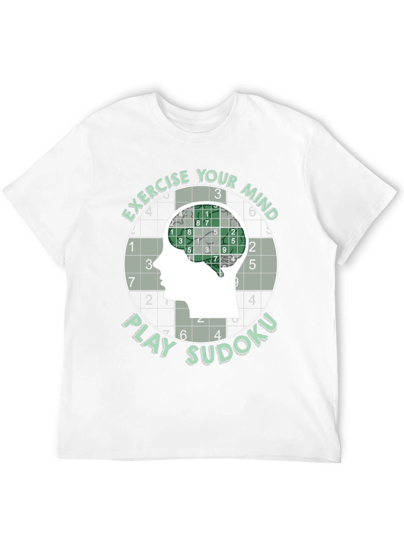 Exercise Your Mind Play Sudoku T-Shirt