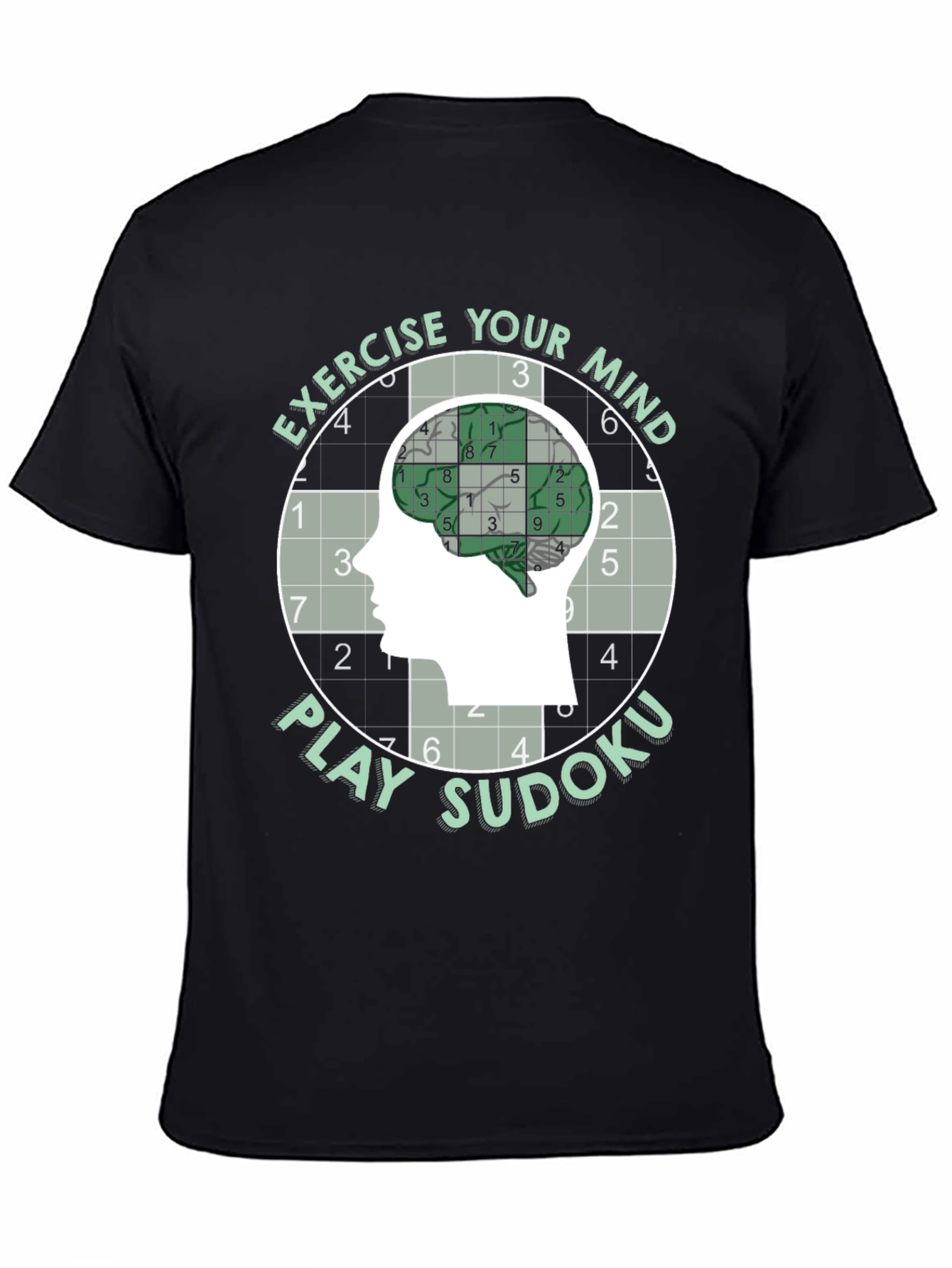 Exercise Your Mind Play Sudoku T-Shirt