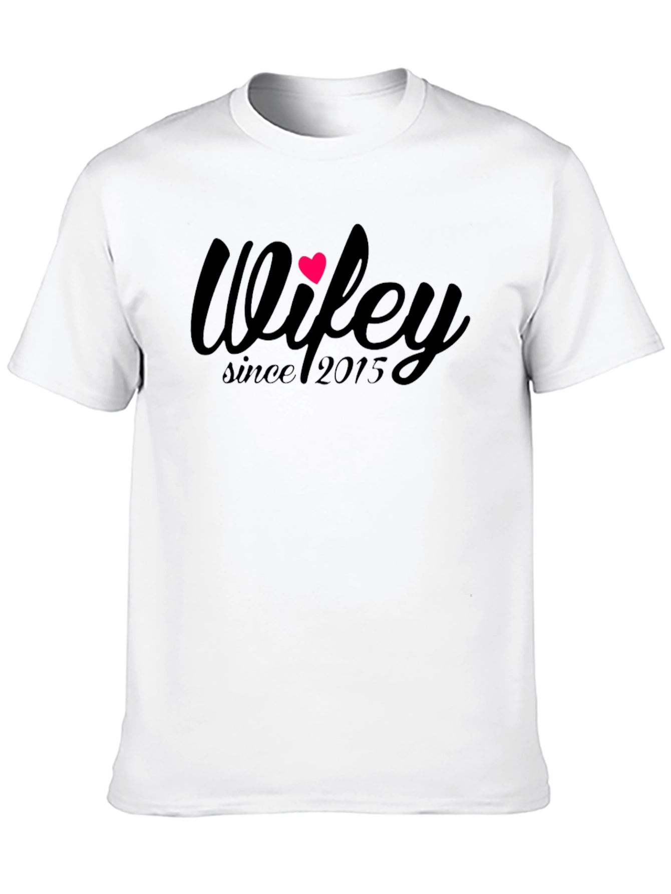 Wifey Since 2015 Graphic Tee
