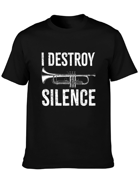 I Destroy Silence Trumpet Graphic T-Shirt