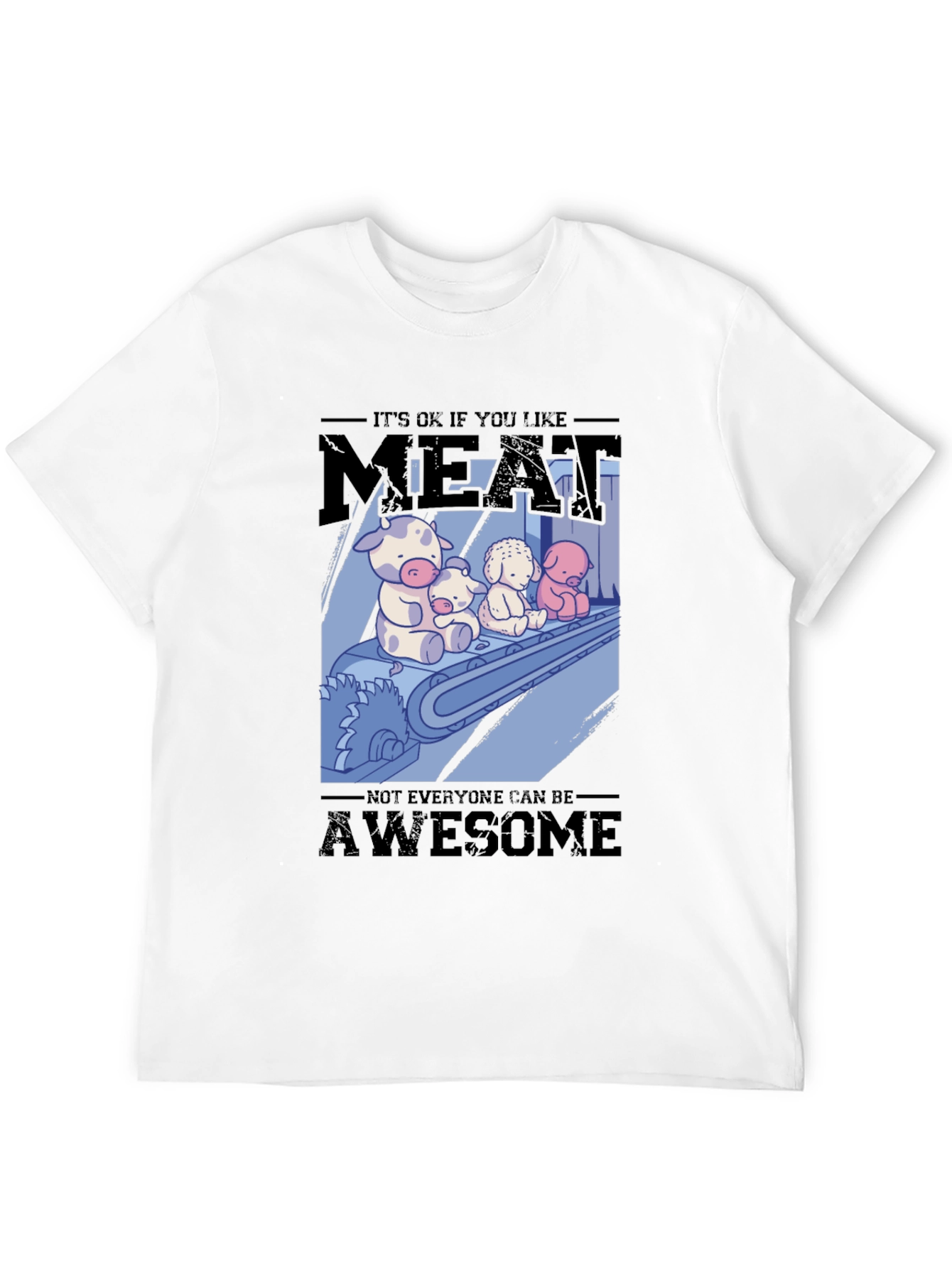 Meat Lovers T-Shirt: Its OK if You Like Meat!
