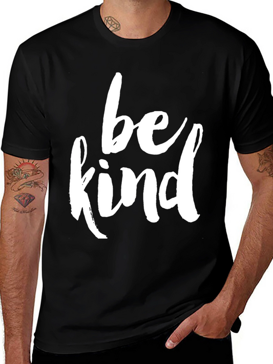 Be Kind Graphic Tee - Black Cotton Casual T-Shirt