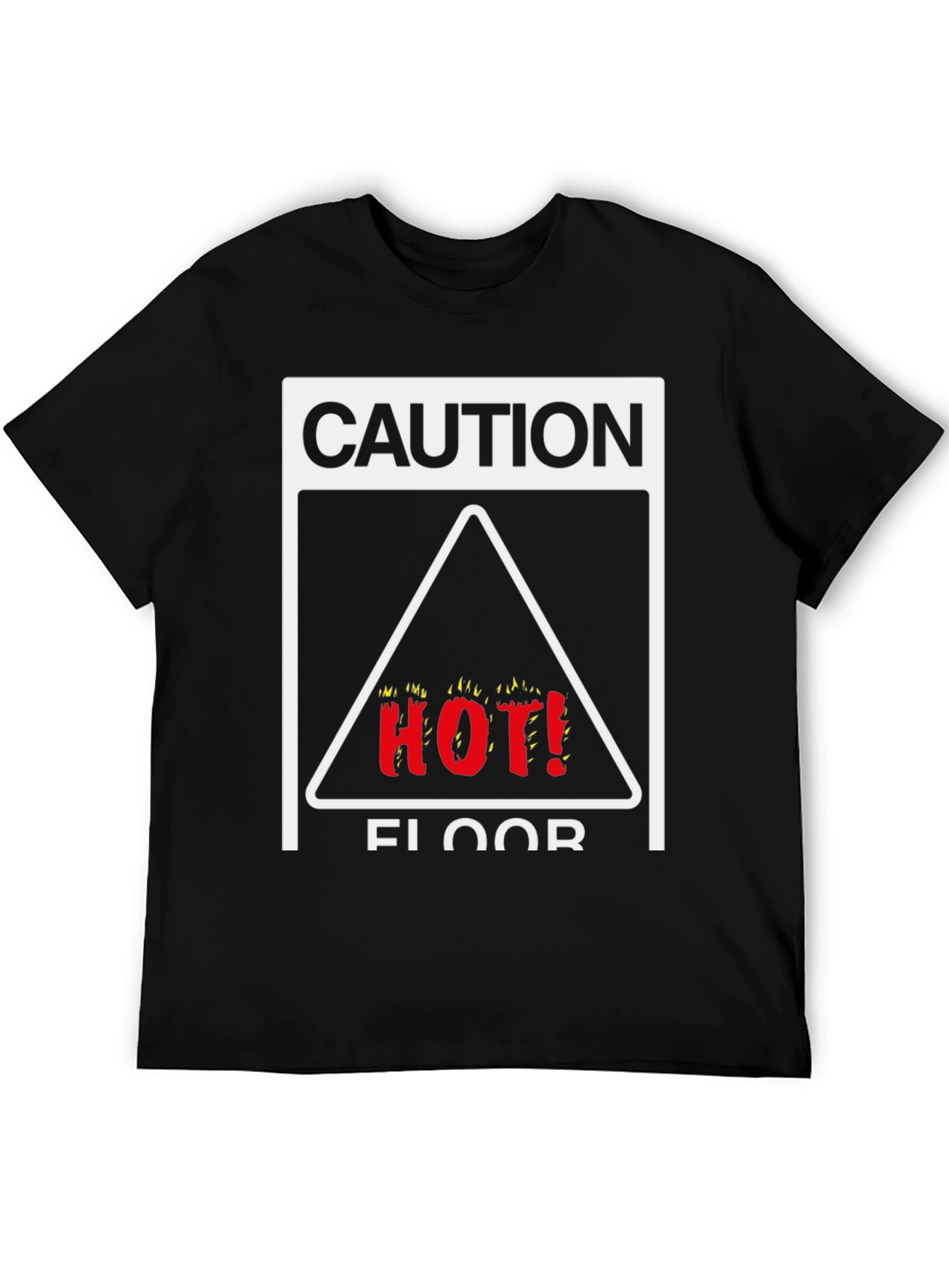 Caution Hot Floor Graphic Tee