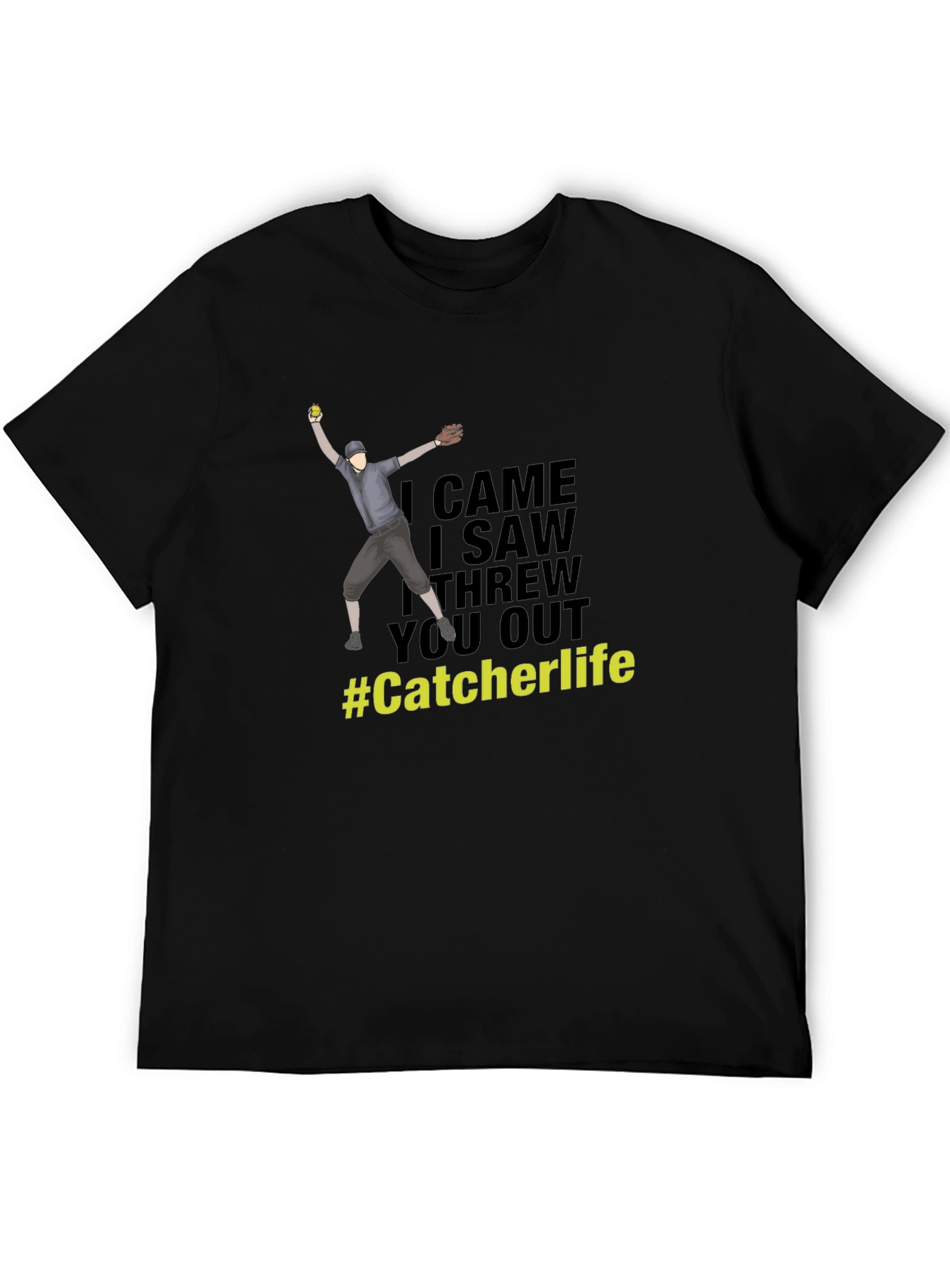 Catcher Life T-Shirt - Baseball Throw Graphic Tee