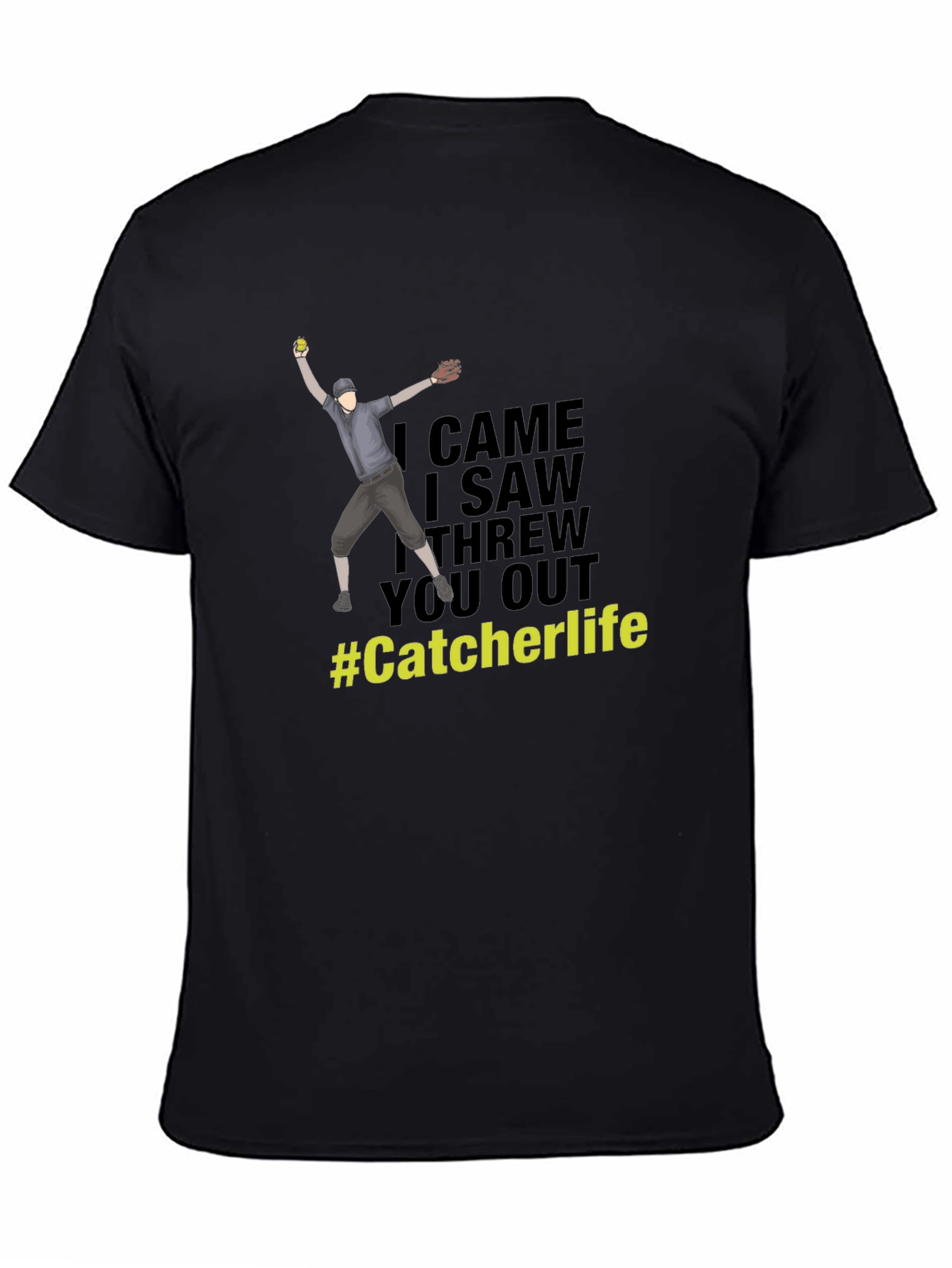 Catcher Life T-Shirt - Baseball Throw Graphic Tee
