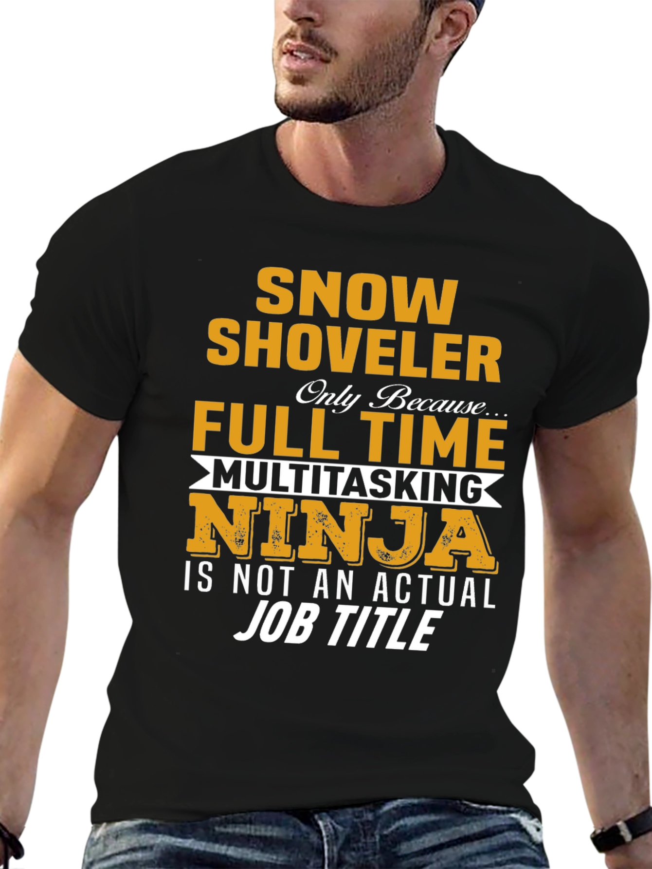 Snow Shoveler Full Time Ninja T-Shirt