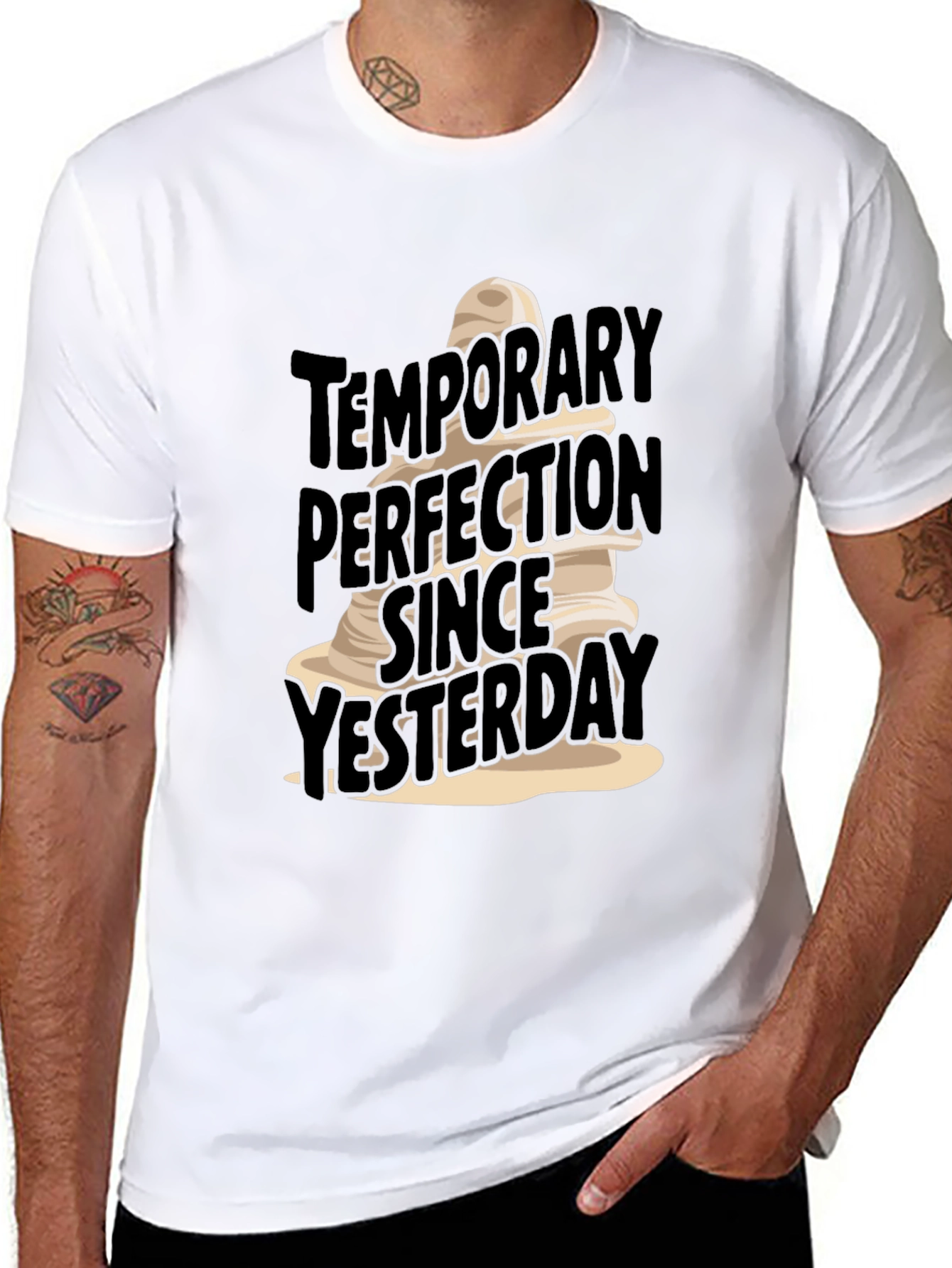 Funny Temporary Perfection T-Shirt