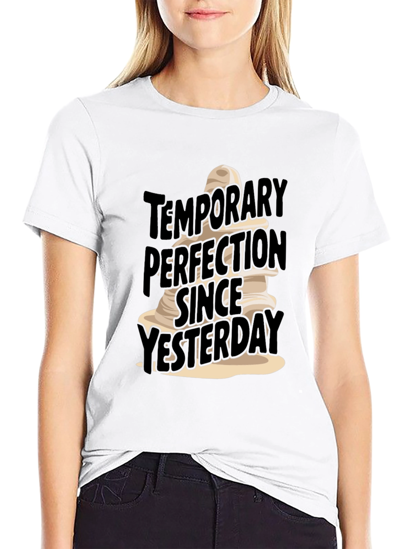 Funny Temporary Perfection T-Shirt