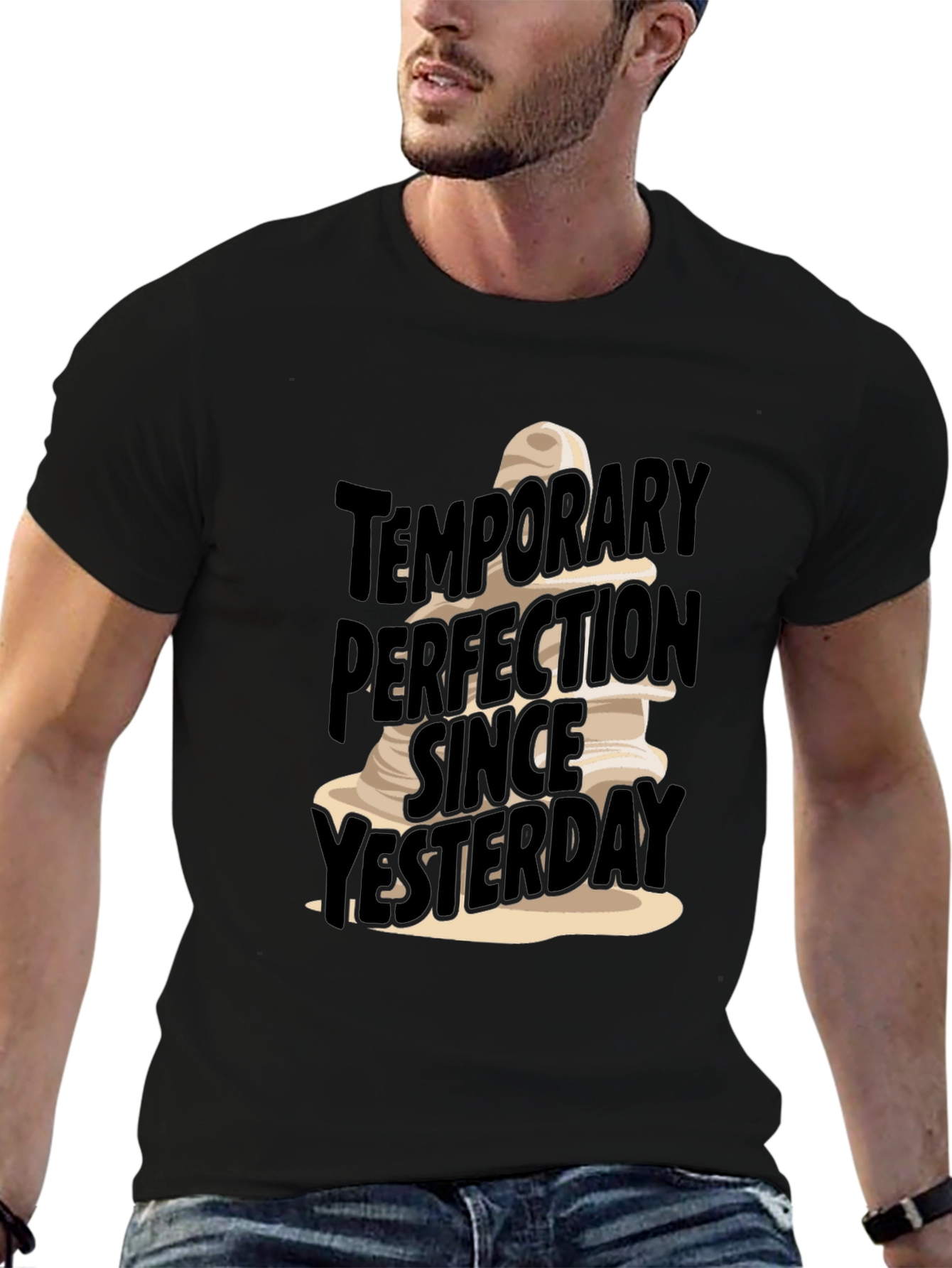 Funny Temporary Perfection T-Shirt