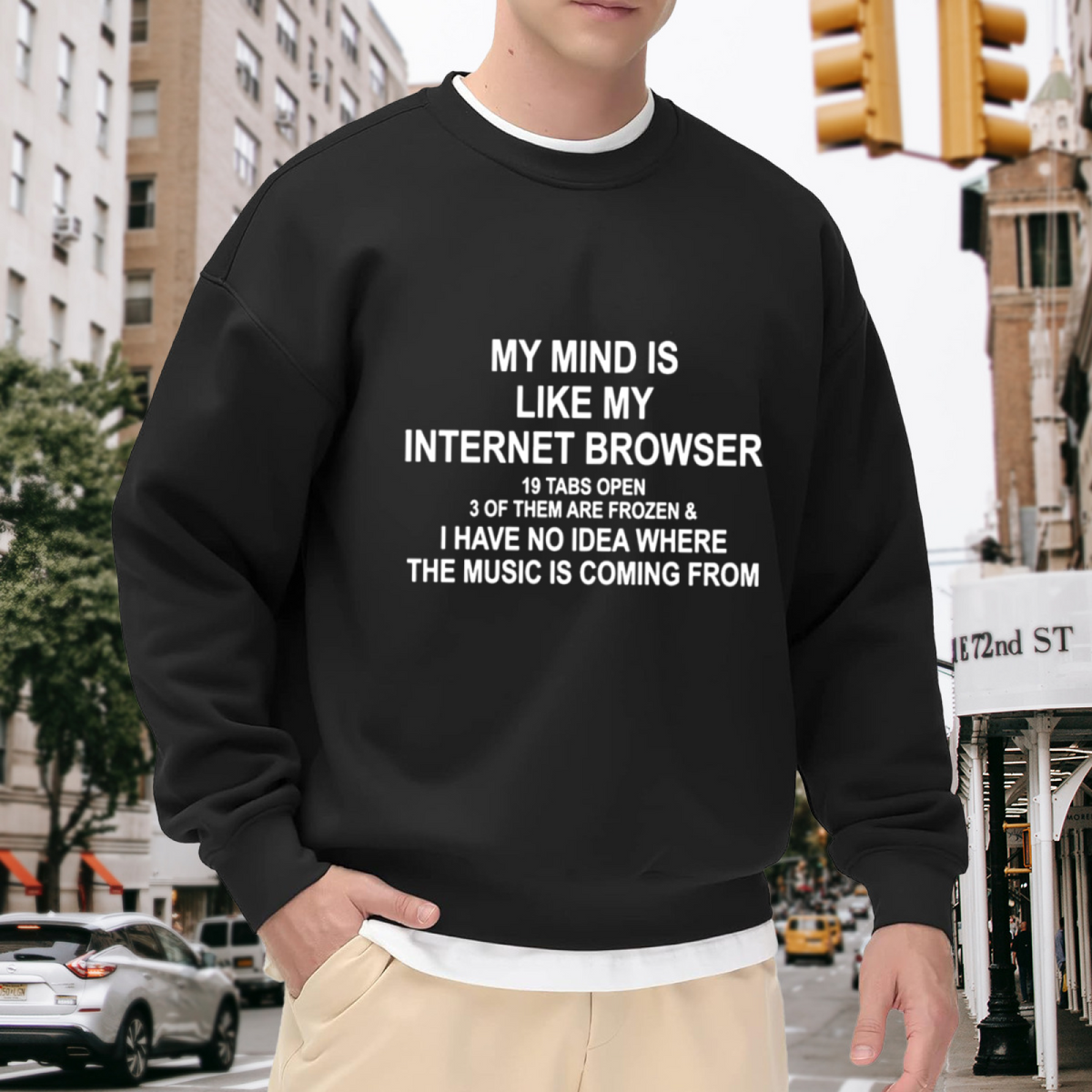 MY MIND IS LIKE MY INTERNET BROWSER 19 TABS OPEN - Funny Graphic ԲÁìÎÀÒÂ | Unisex Pullover Sweatshirt