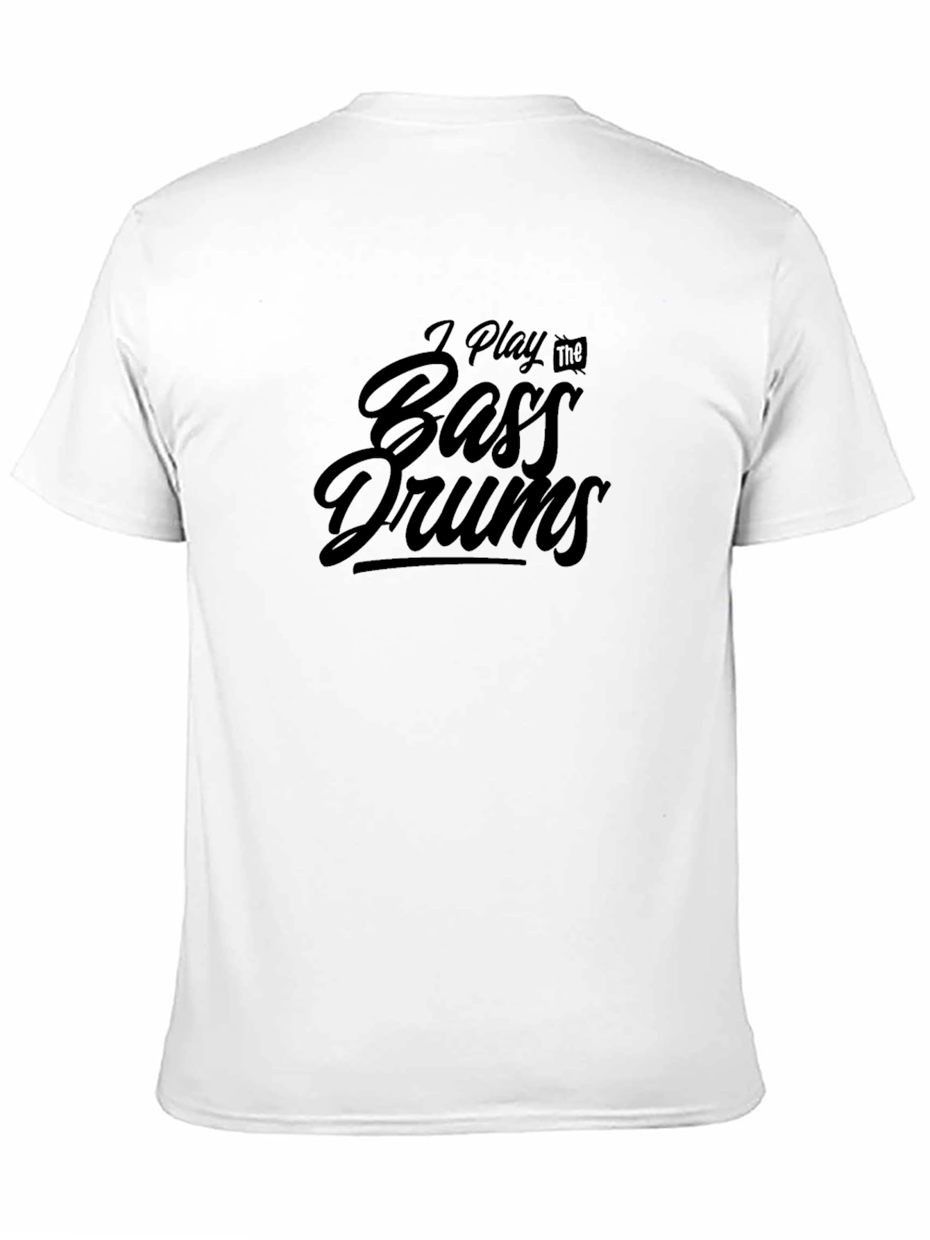 I Play the Bass Drums Black T-Shirt