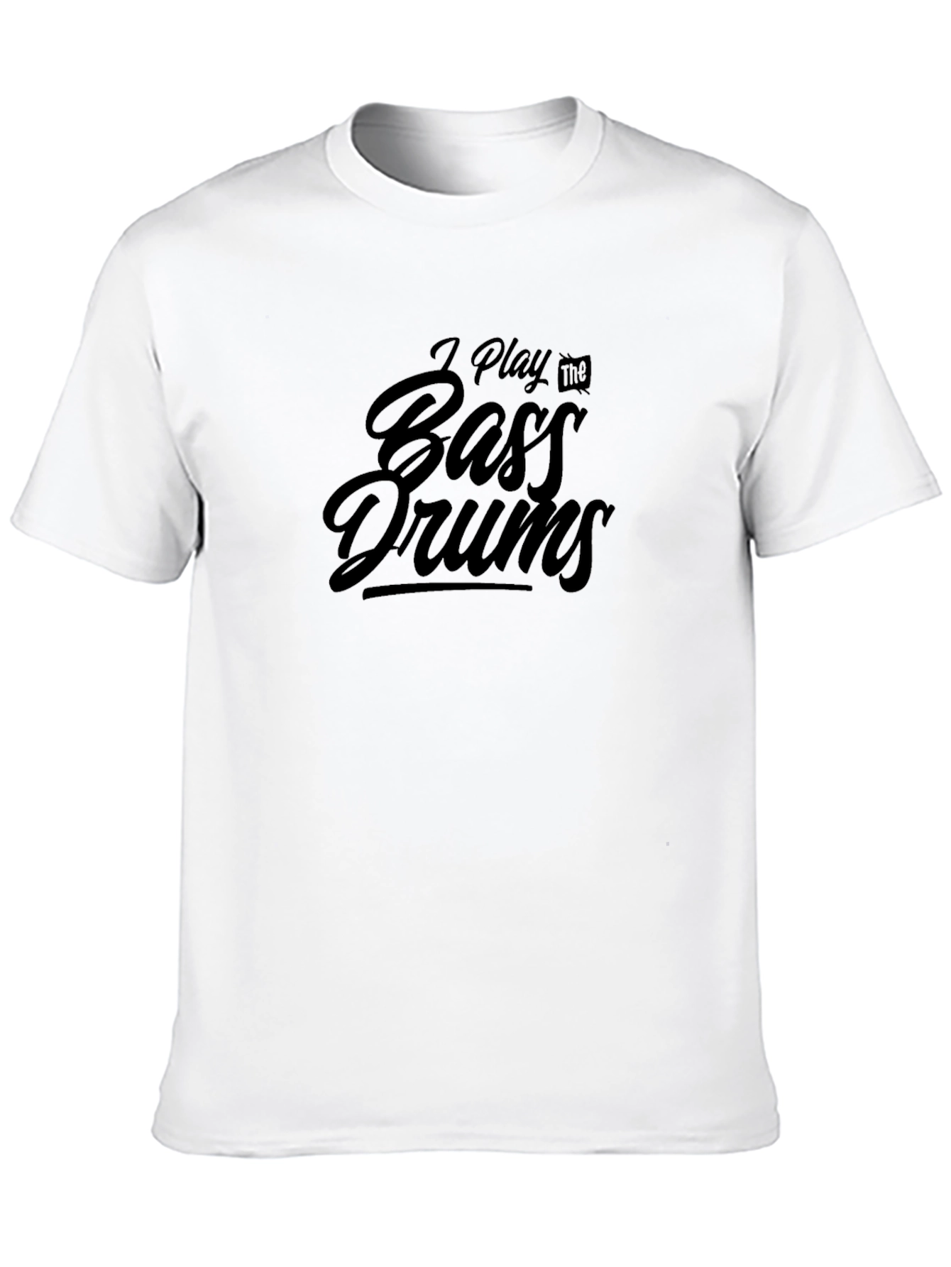 I Play the Bass Drums Black T-Shirt