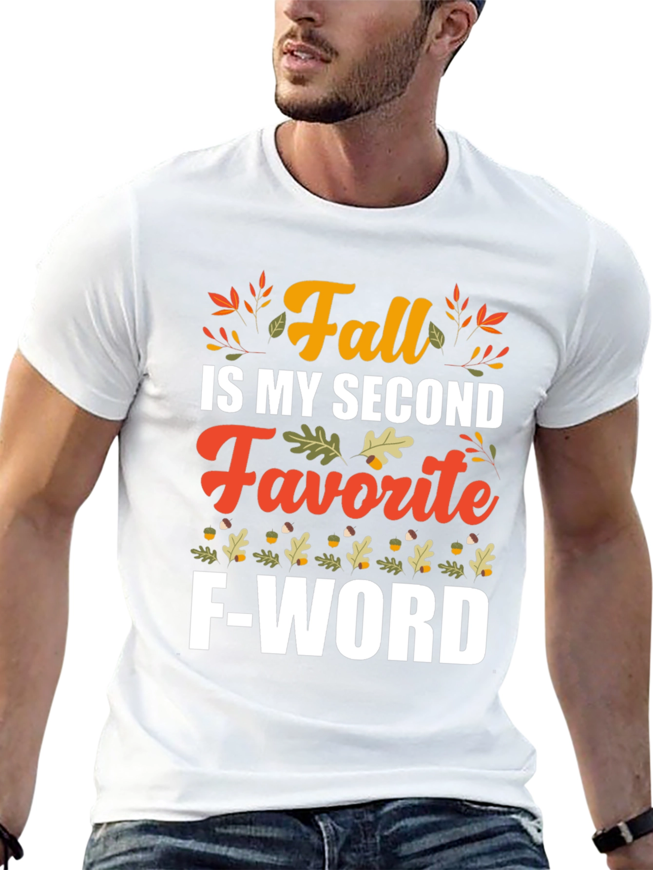 Fall My Second Favorite F-Word T-Shirt
