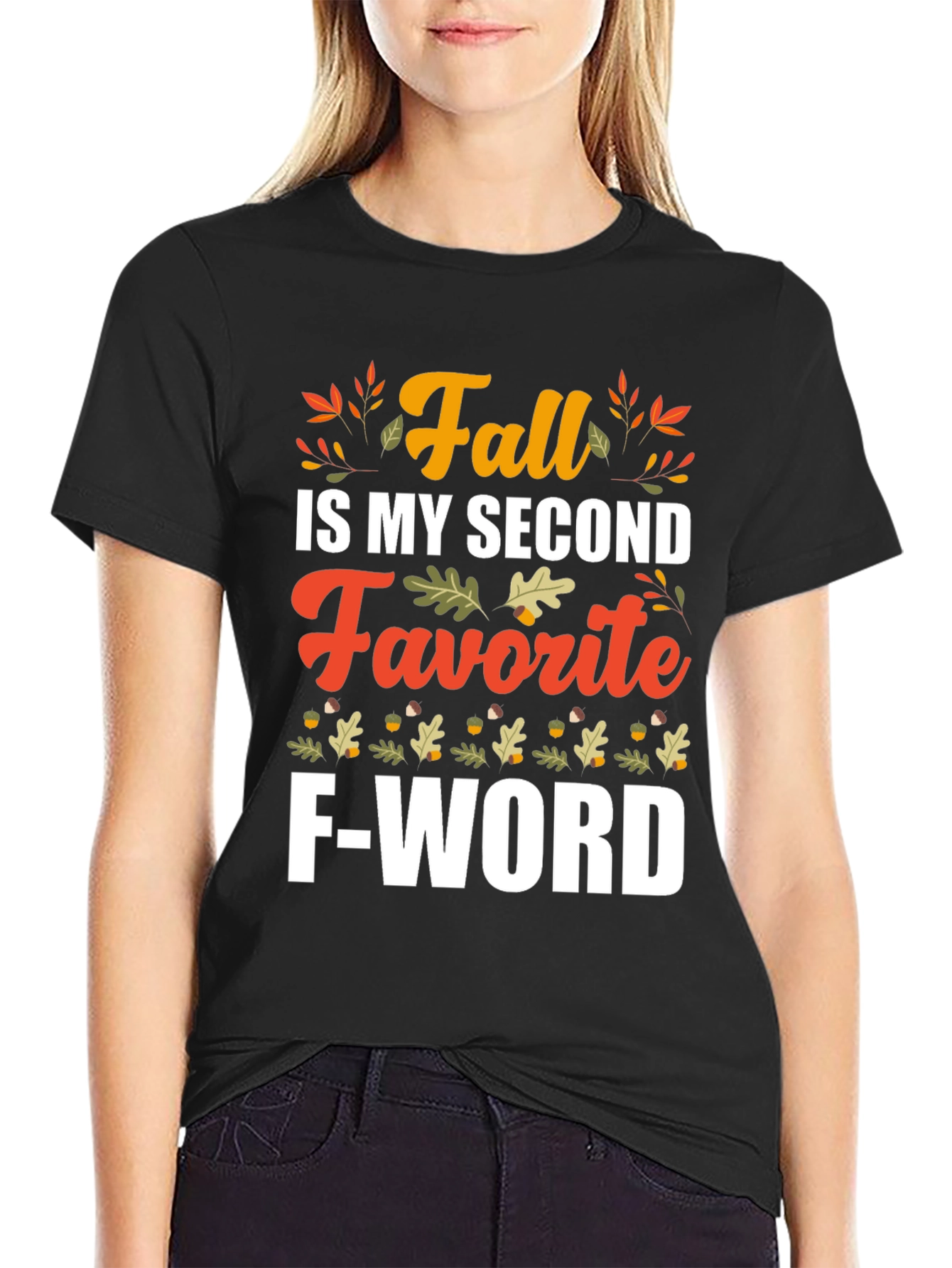Fall My Second Favorite F-Word T-Shirt