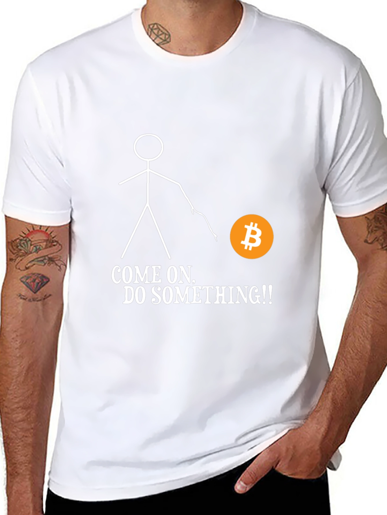 Bitcoin T-Shirt - Come On Do Something! Crypto Tee