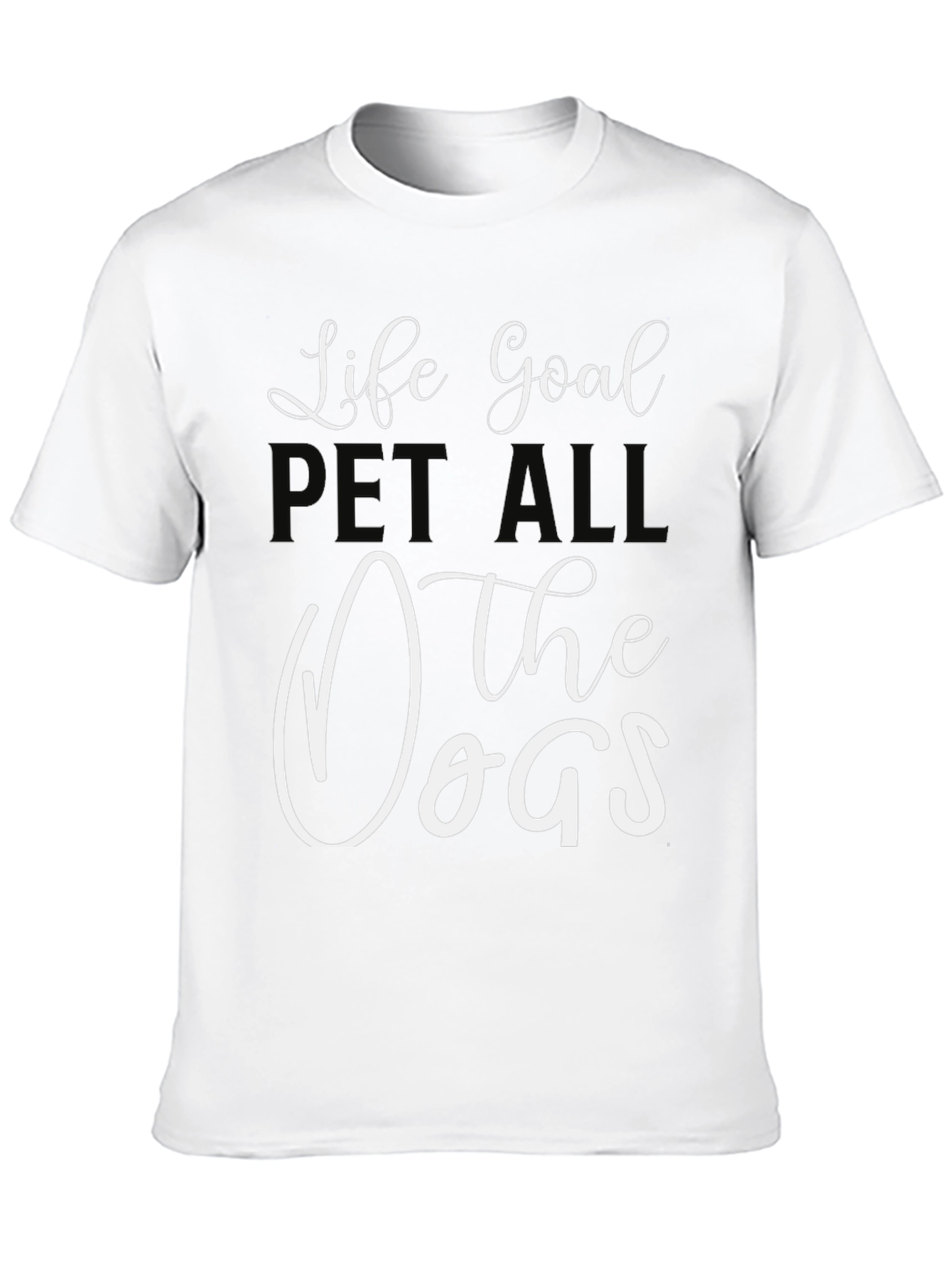 Life Goal: Pet All the Dogs Black T-Shirt