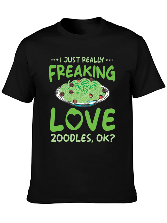 Zoodles Lover T-Shirt: Freaking Love Zoodles!