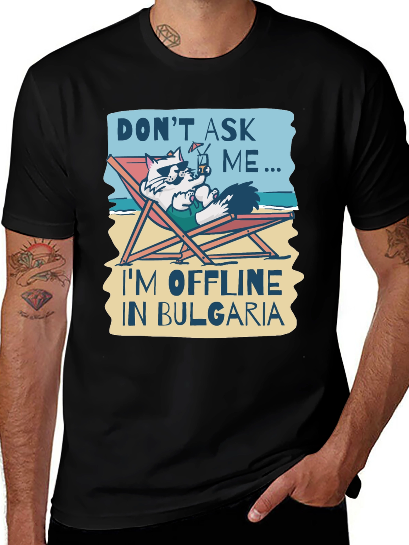 Dont Ask Me Im Offline in Bulgaria T-Shirt