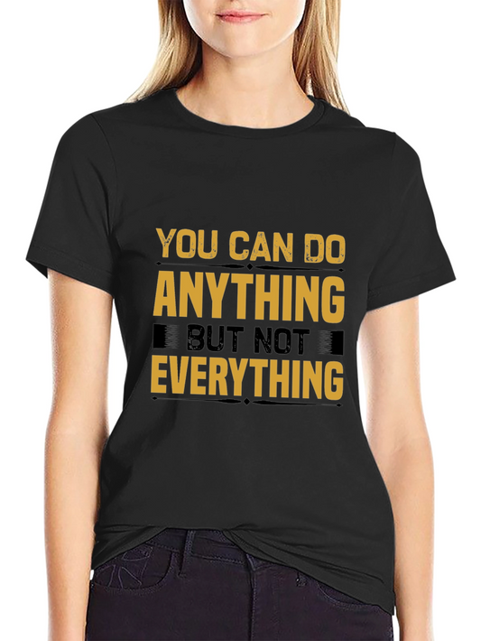 Motivational T-Shirt: You Can Do Anything Tee