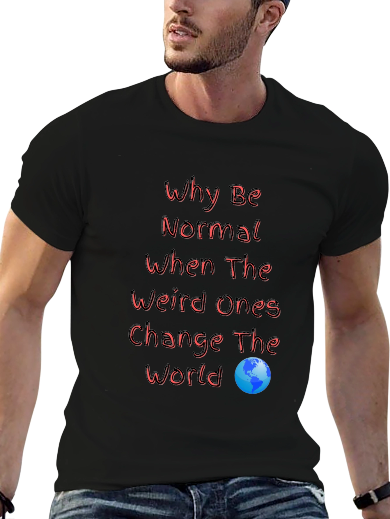 Unique Weird Ones Change The World Graphic Tee