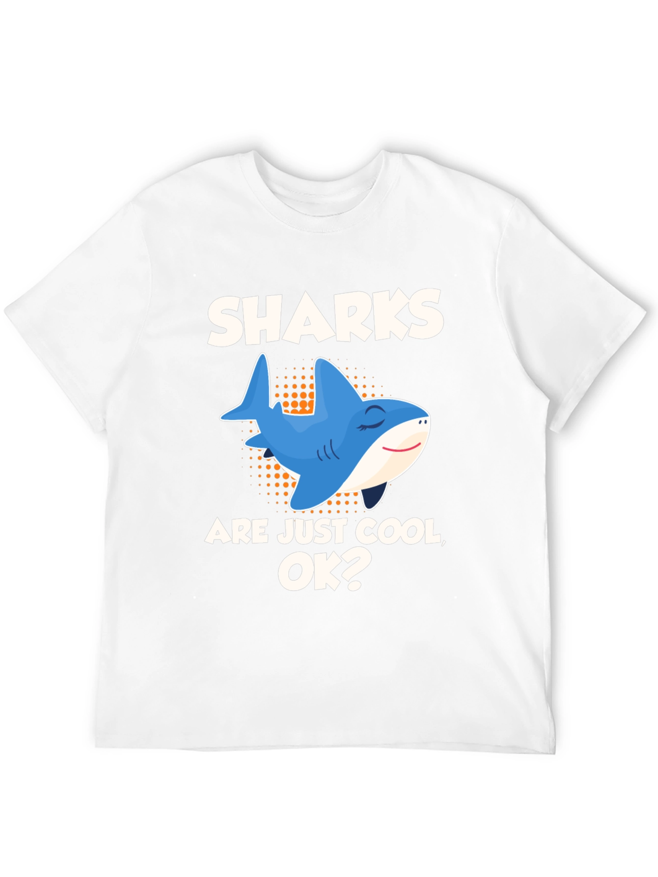 Funny Sharks are Cool Graphic T-Shirt