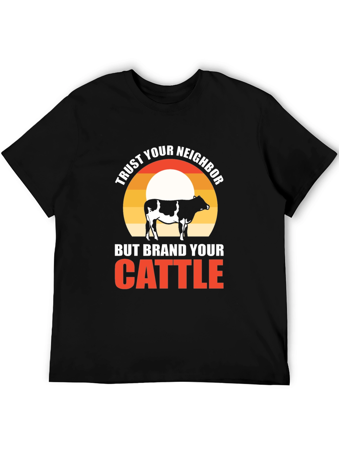 Trust Your Neighbor T-Shirt