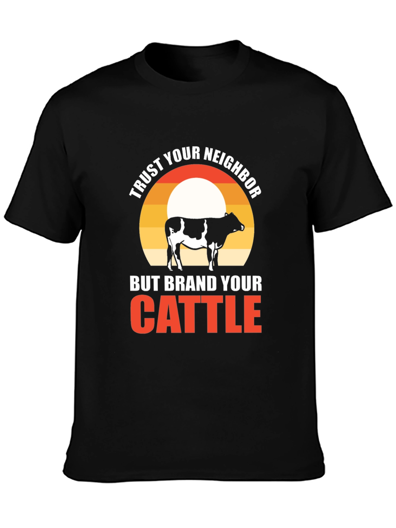 Trust Your Neighbor T-Shirt