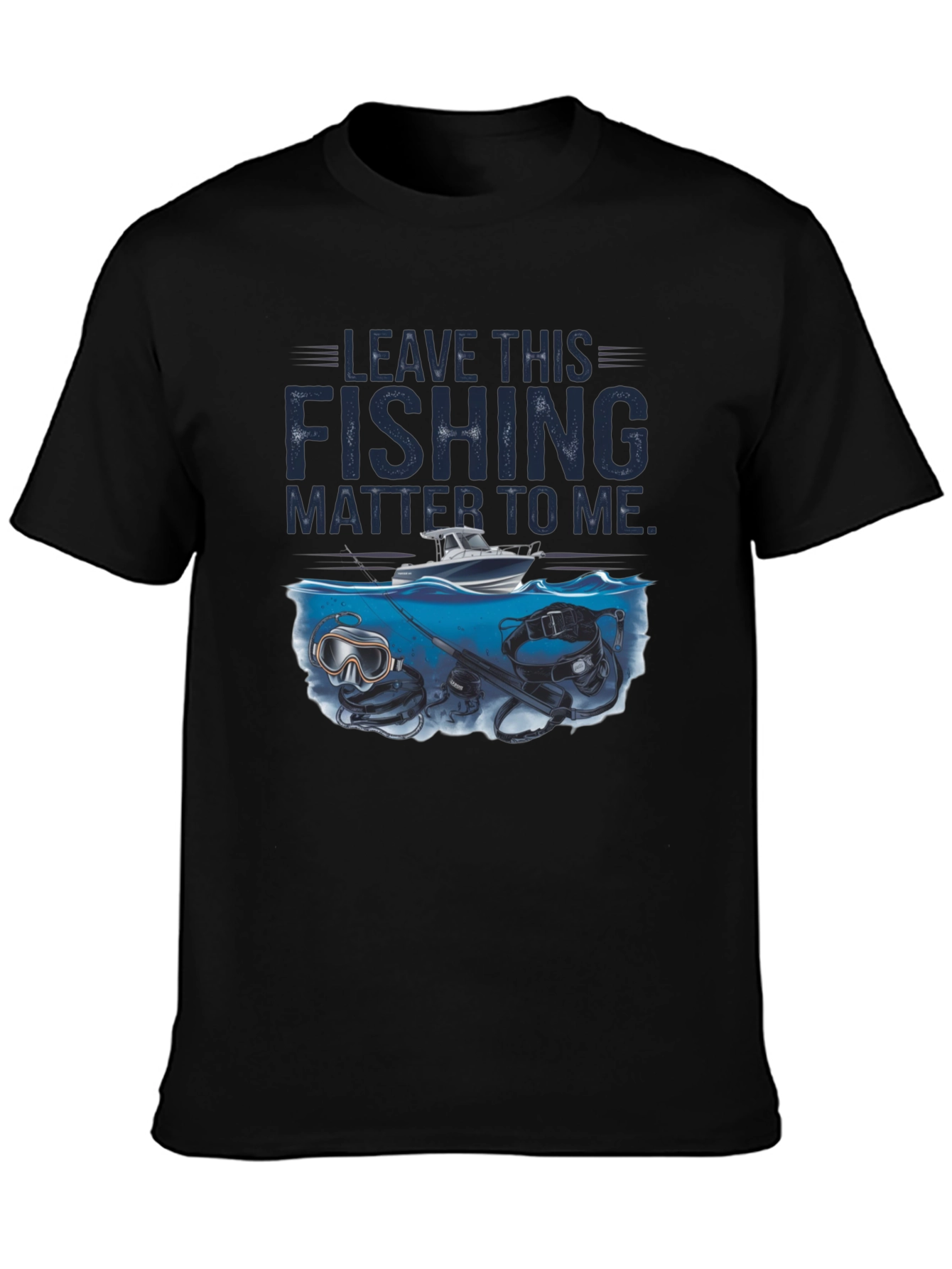 Fishing T-Shirt - Leave This Fishing Matter To Me