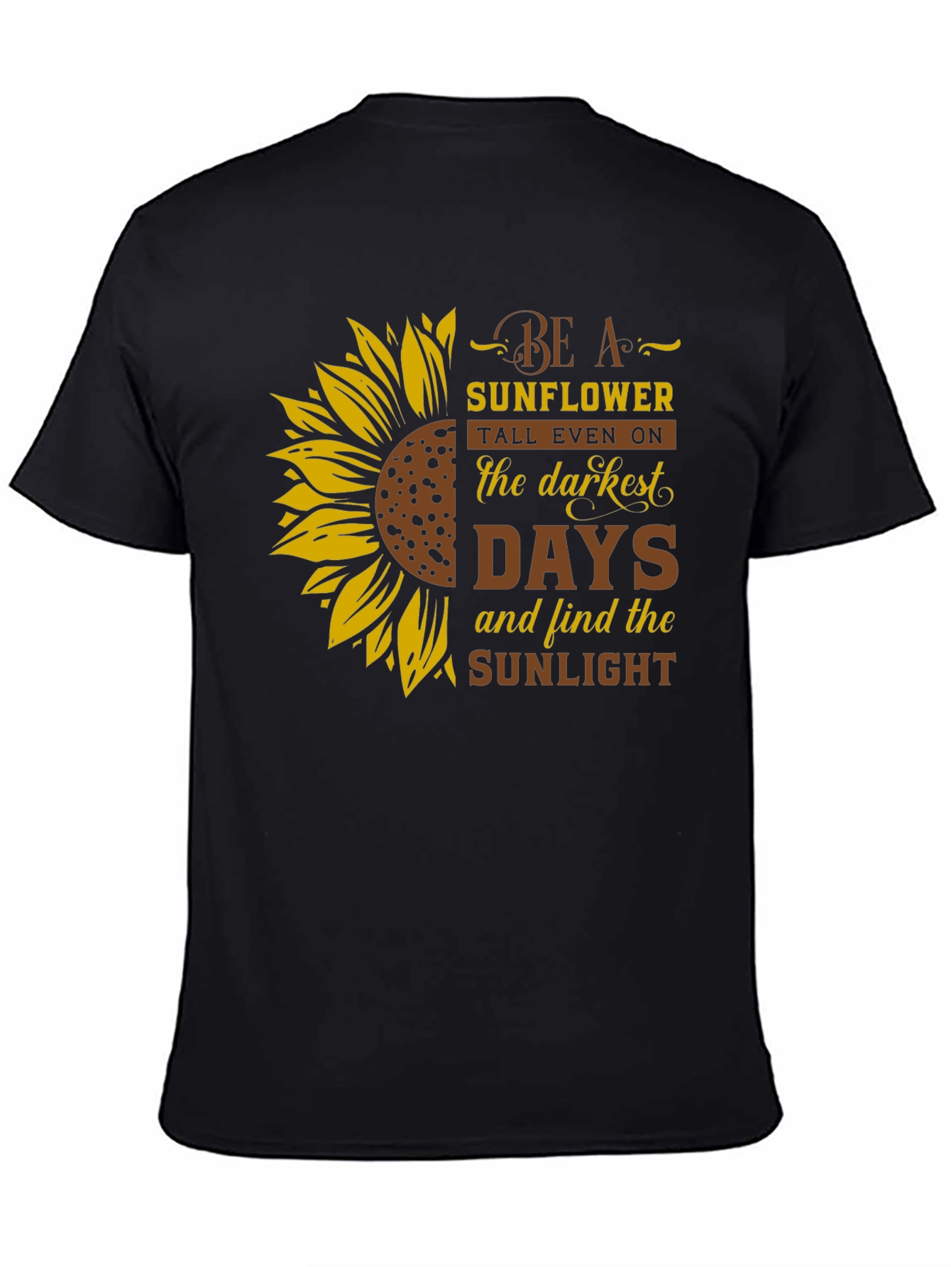 Be A Sunflower Graphic Print Black T-Shirt
