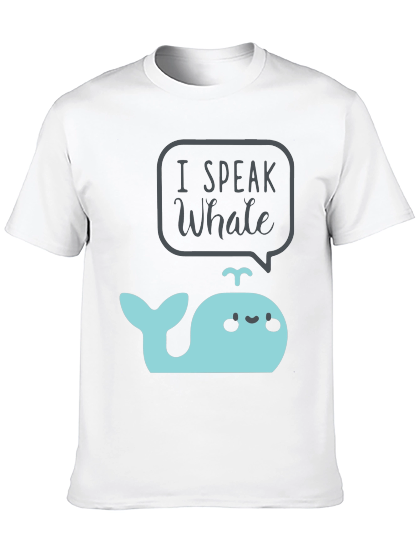 I Speak Whale T-Shirt Cute Cartoon Marine Life