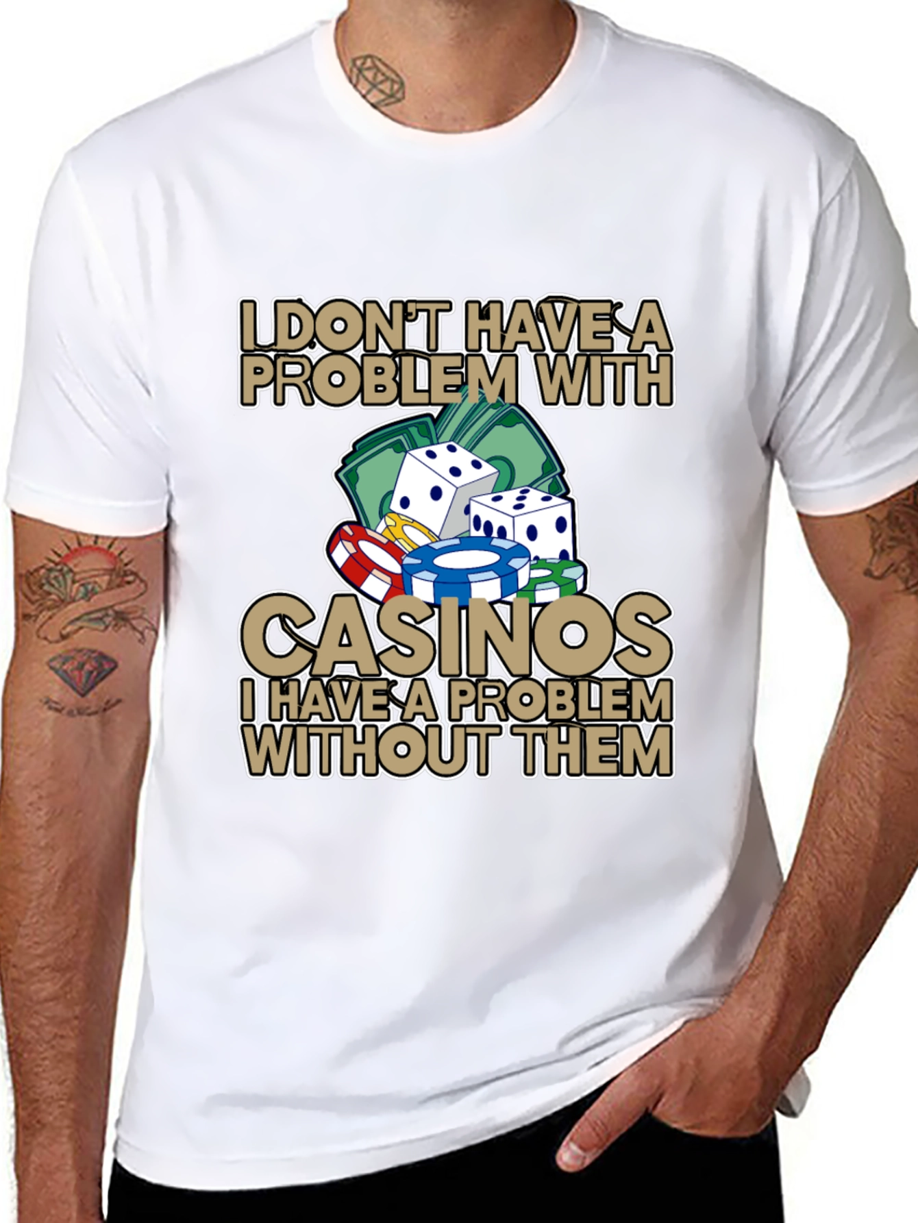 Casino Lover Graphic T-Shirt: I Dont Have A Problem