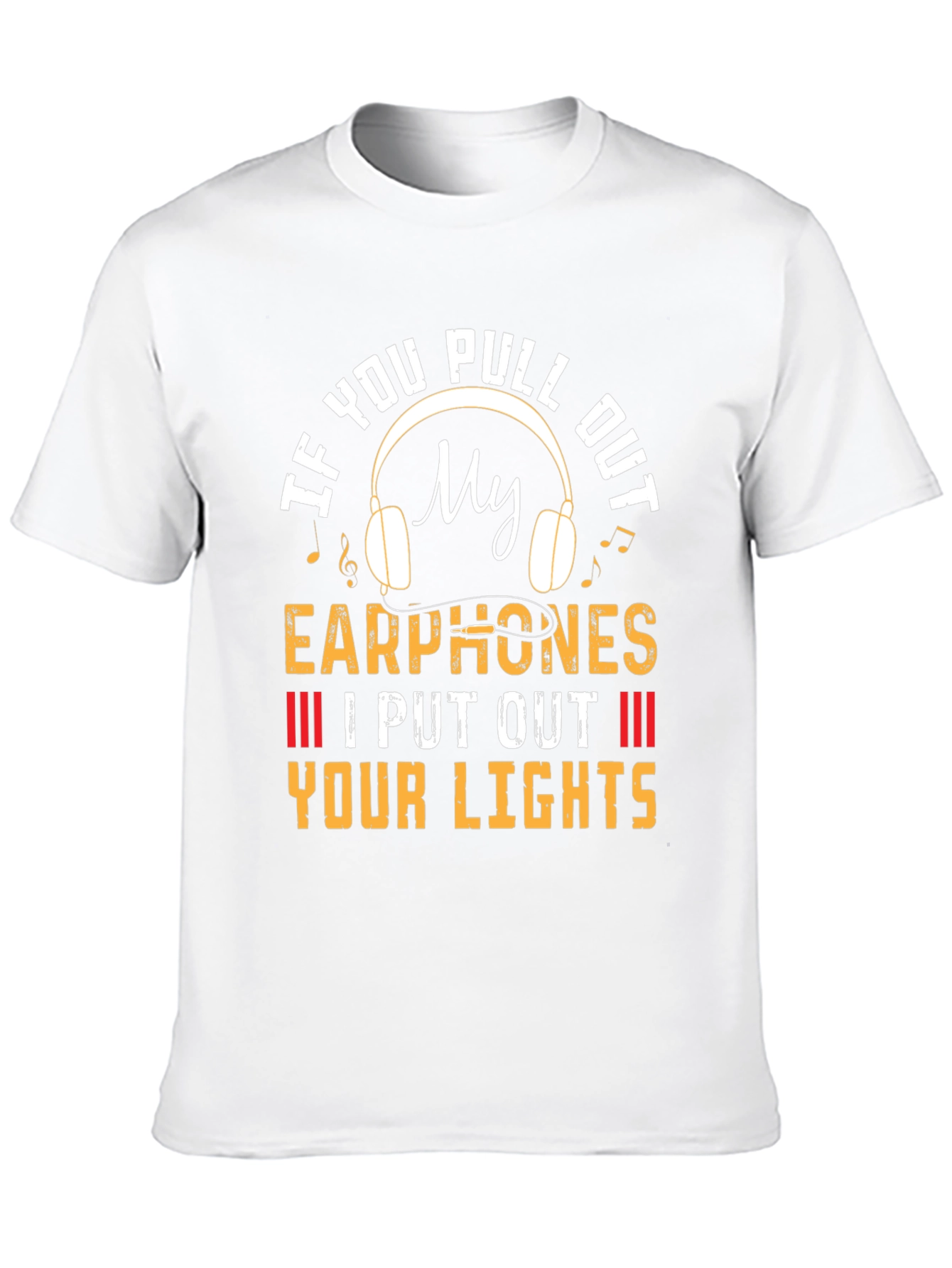 Funny Earphone Threat T-Shirt