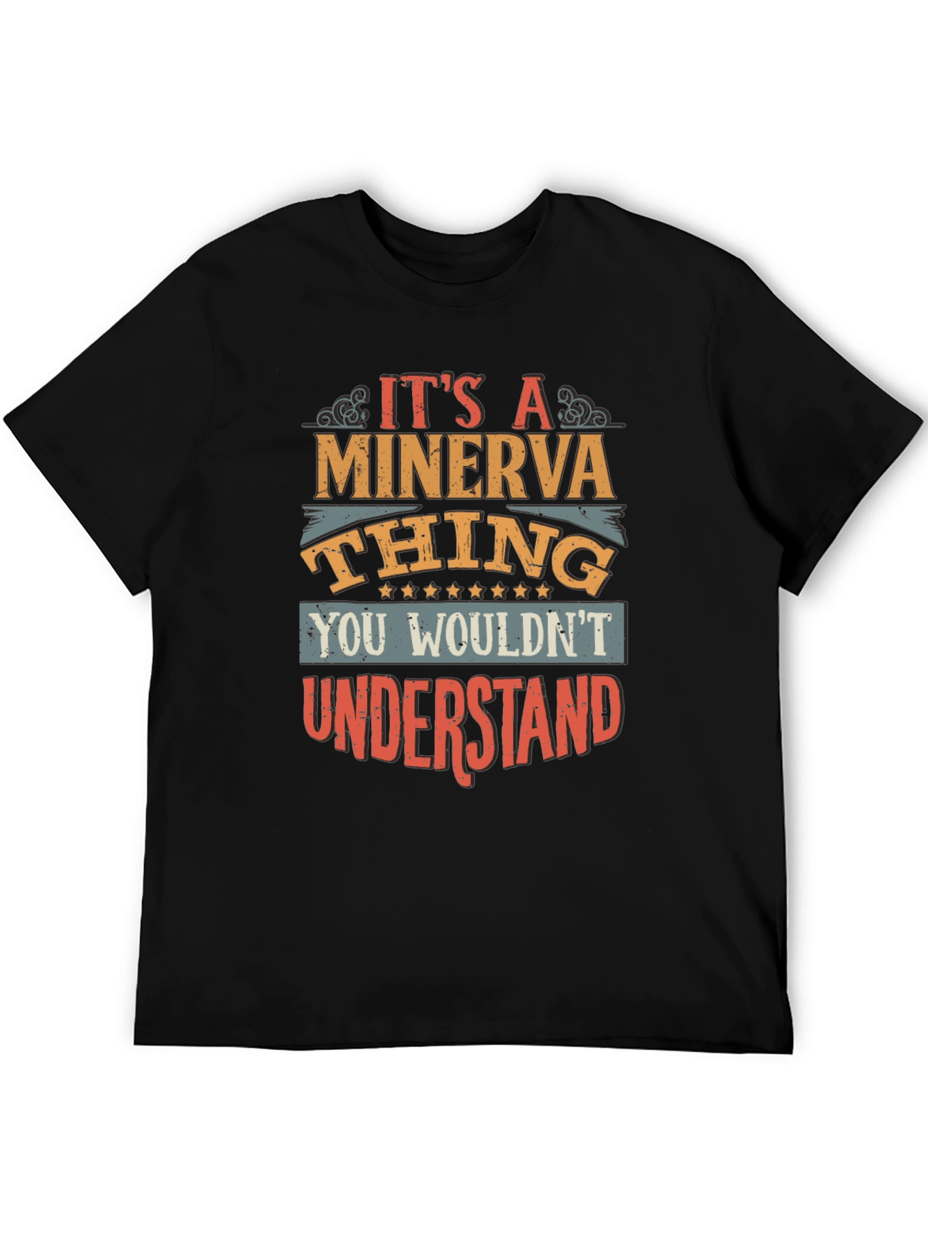 Its a Minerva Thing T-Shirt