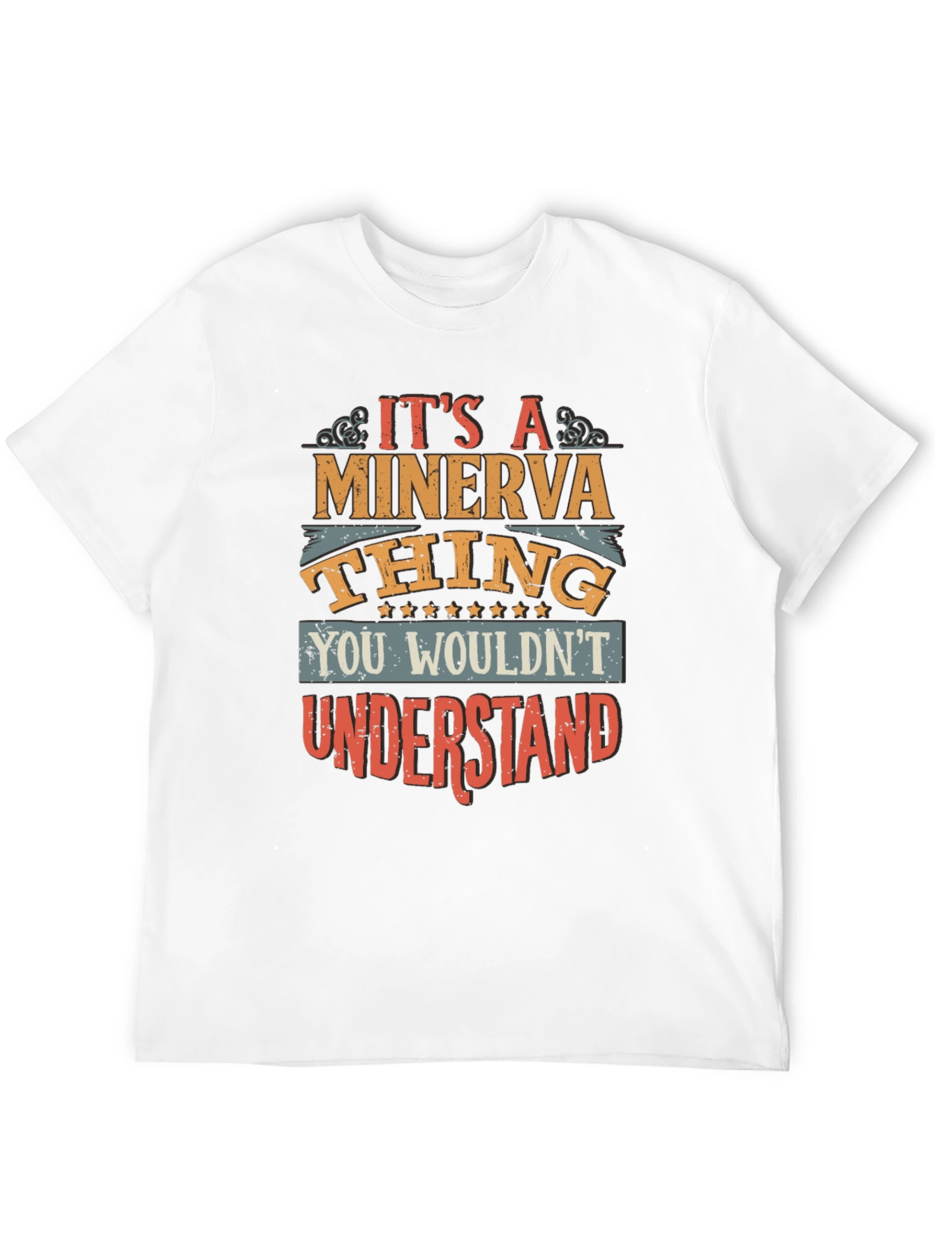 Its a Minerva Thing T-Shirt