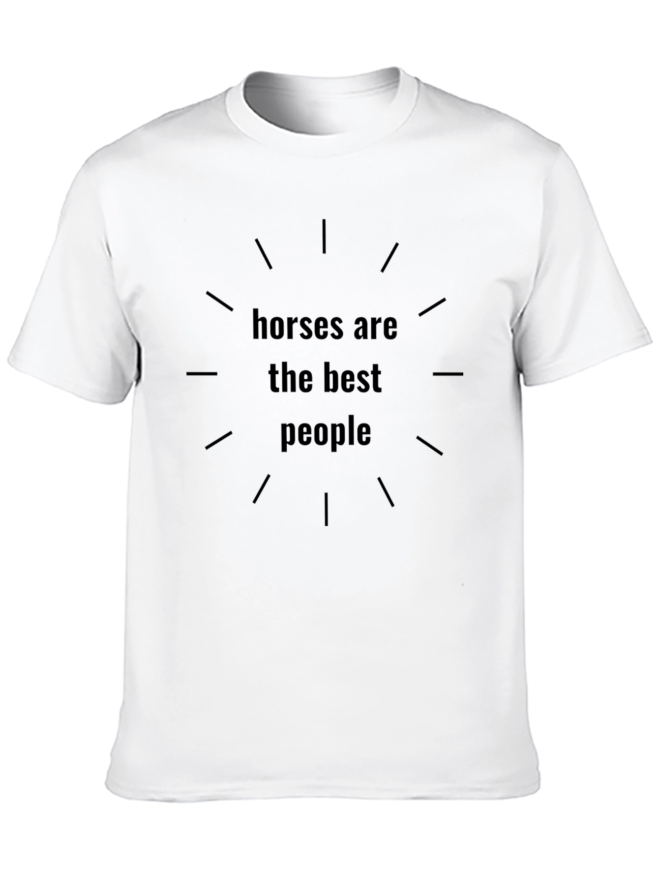 Horses are the Best People Graphic Tee